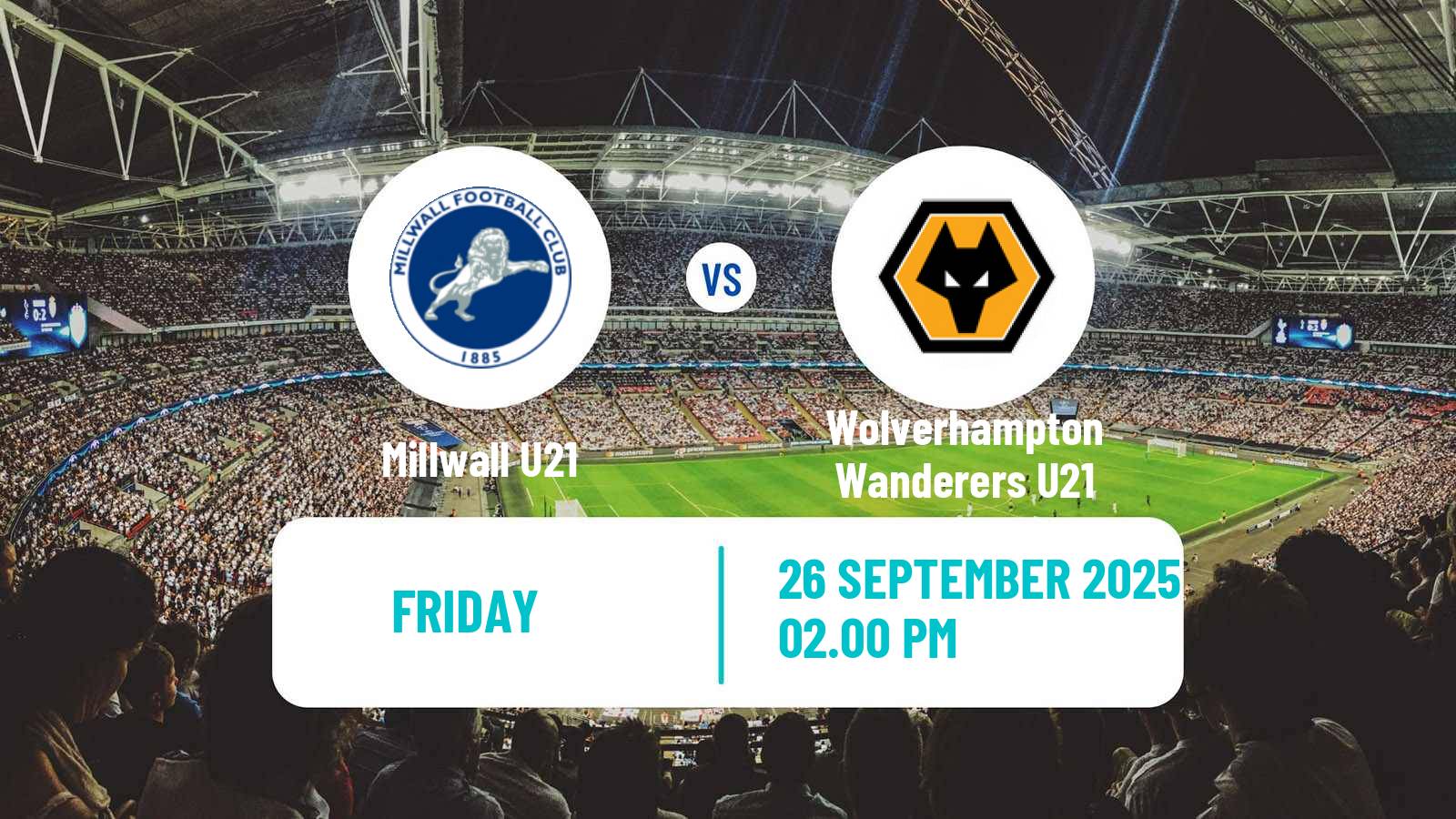 Football English Premier League Cup Millwall U21 - Wolverhampton Wanderers U21