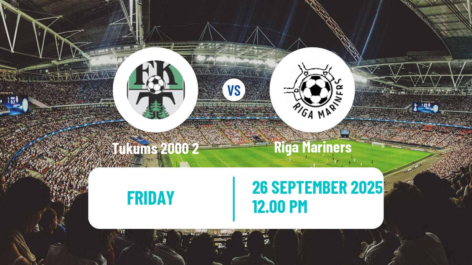 Football Latvian 1 Liga Tukums 2000 2 - Riga Mariners