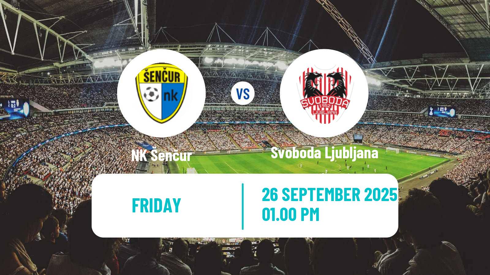 Football Slovenian 3 SNL West Šenčur - Svoboda Ljubljana