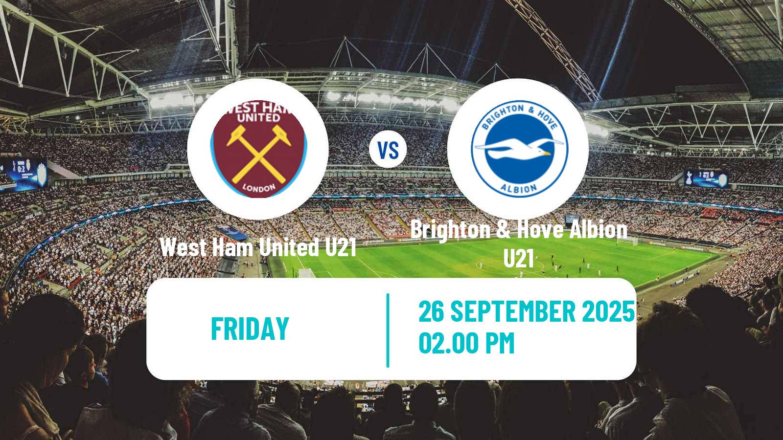 Football English Premier League 2 West Ham United U21 - Brighton & Hove Albion U21