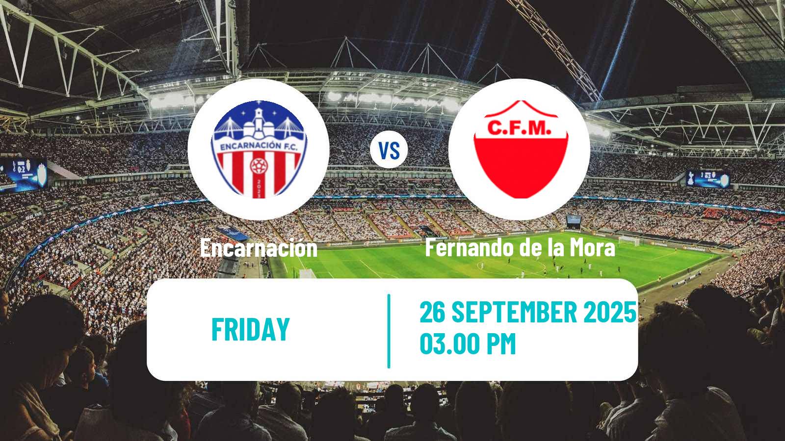 Football Paraguayan Division Intermedia Encarnación - Fernando de la Mora