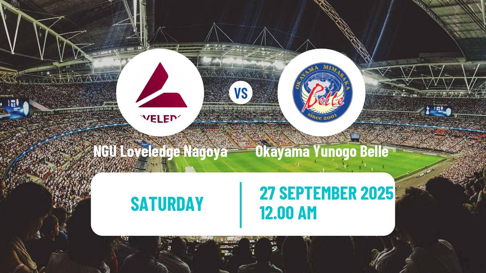 Football Japan Nadeshiko League Women NGU Loveledge Nagoya - Okayama Yunogo Belle