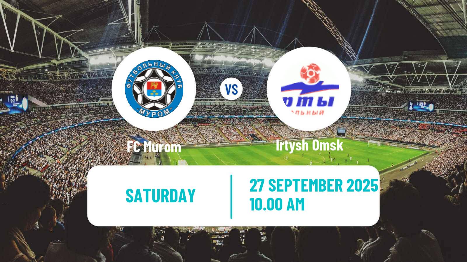 Football Russian FNL 2 Division A Silver Murom - Irtysh Omsk