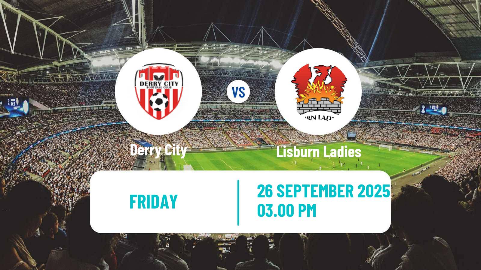 Football Northern Irish Premiership Women Derry City - Lisburn Ladies
