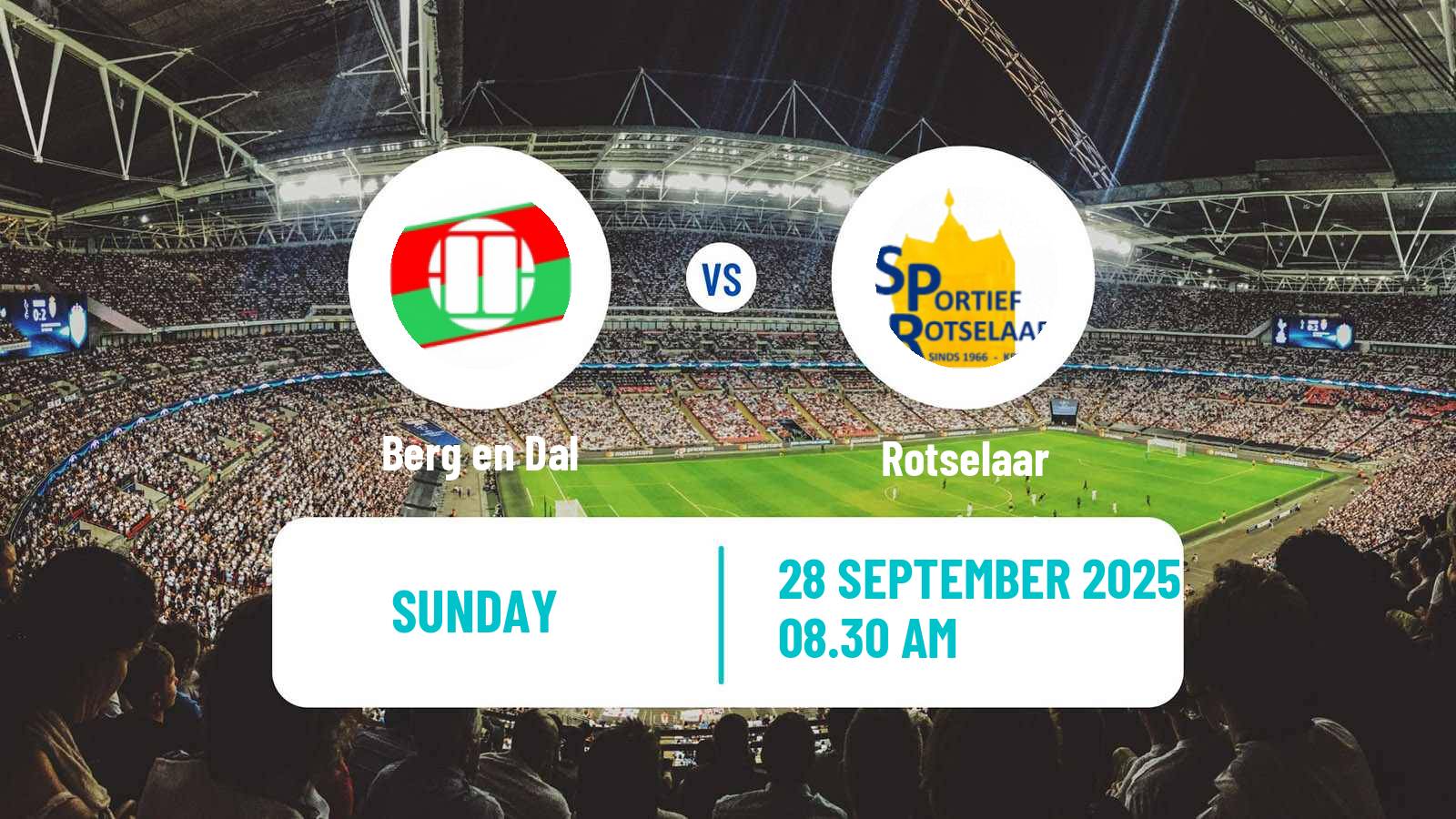 Football Belgian Second Amateur Division Group B Berg en Dal - Rotselaar