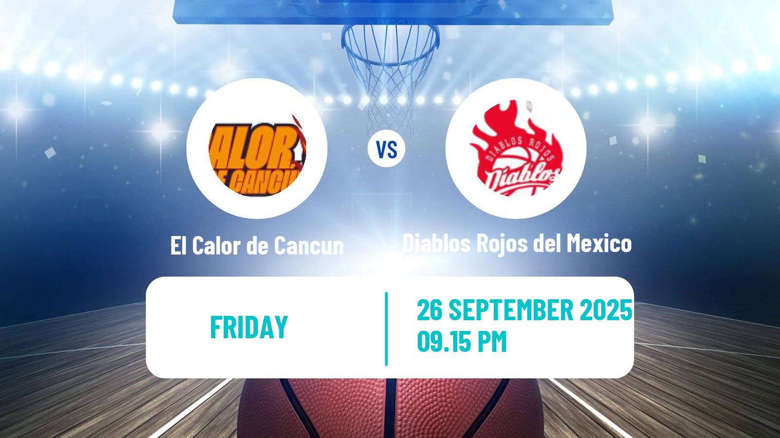 Basketball Mexican LNBP El Calor de Cancun - Diablos Rojos del Mexico