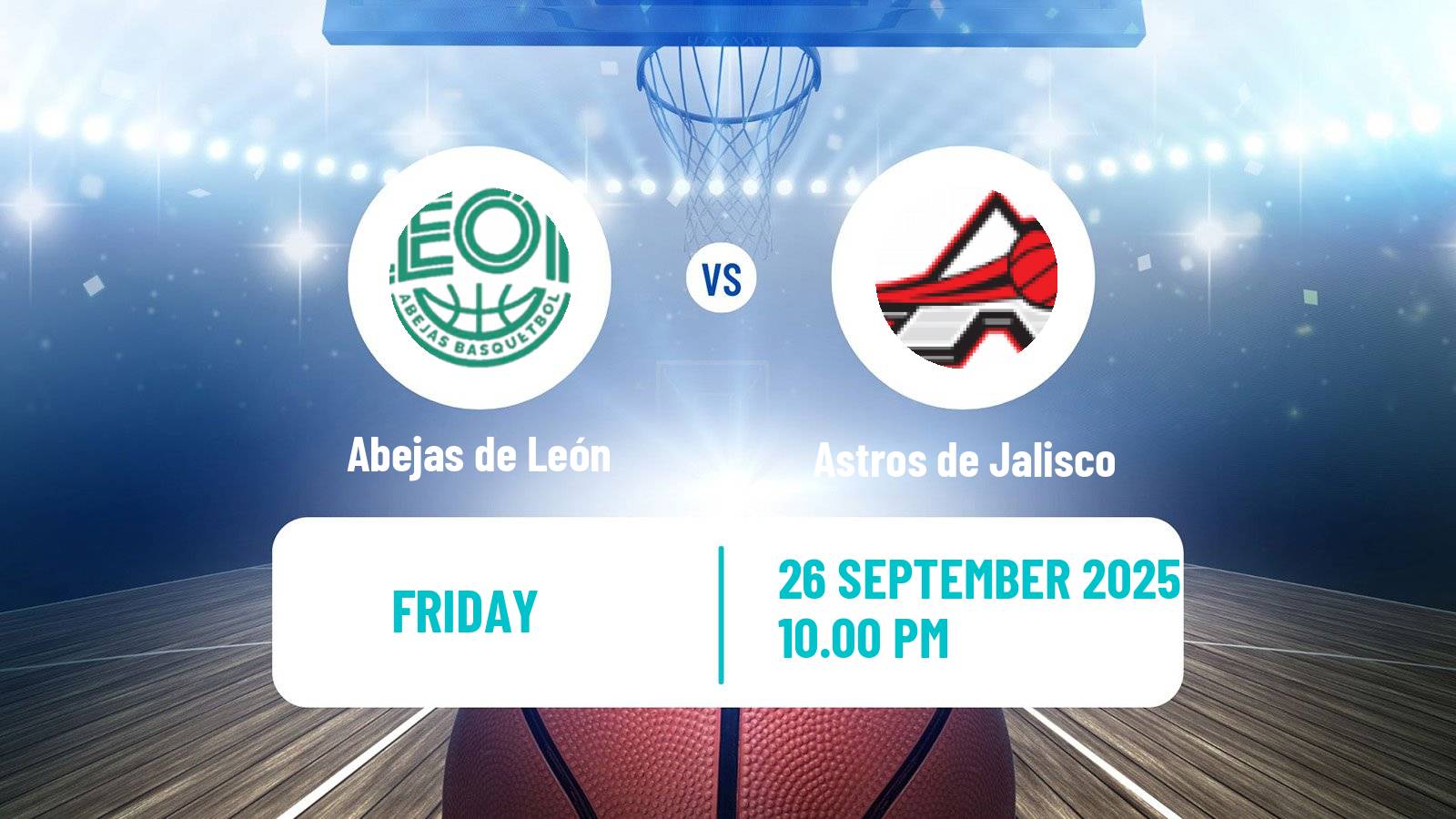 Basketball Mexican LNBP Abejas de León - Astros de Jalisco