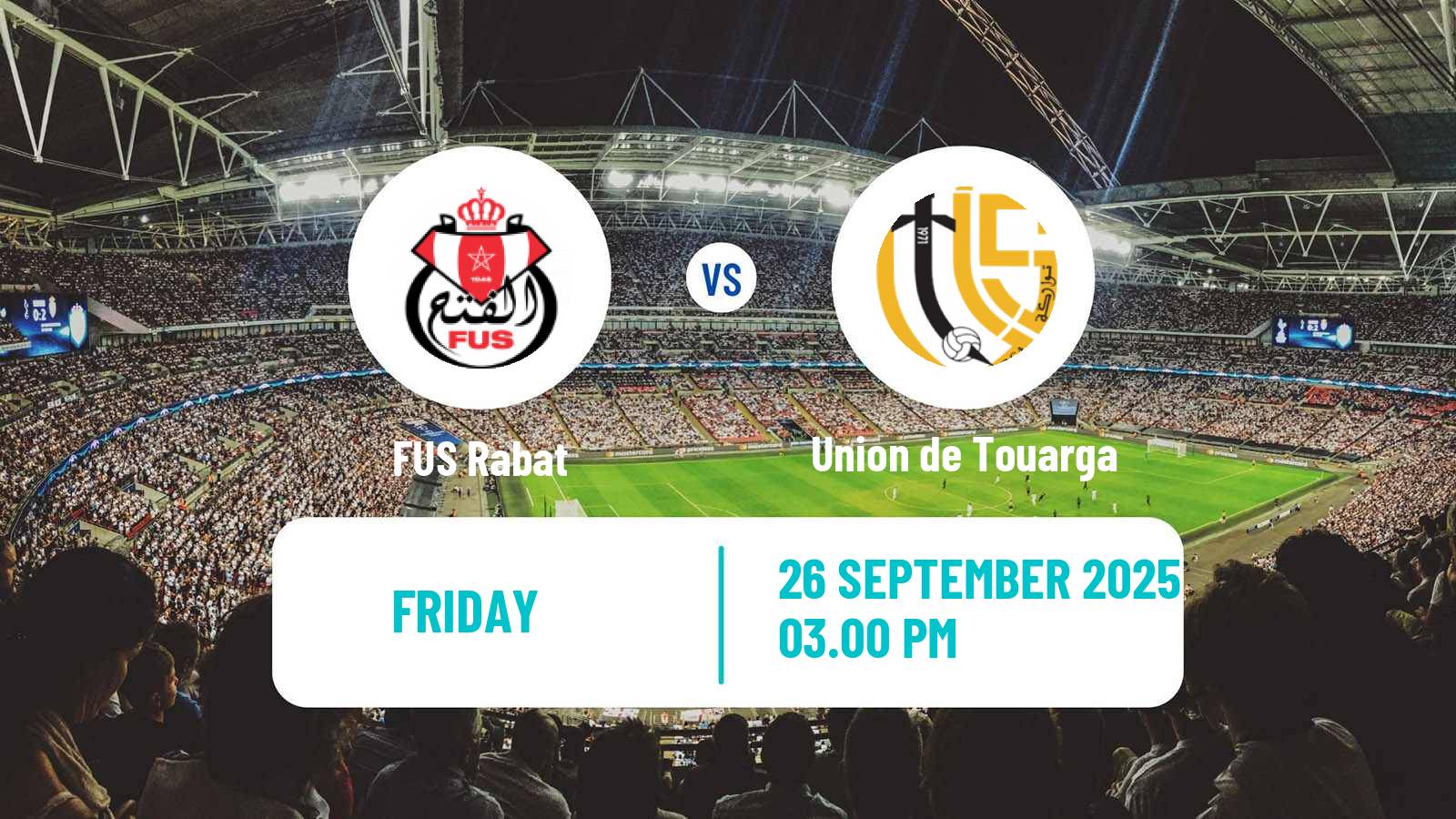 Football Moroccan Botola FUS Rabat - Union de Touarga