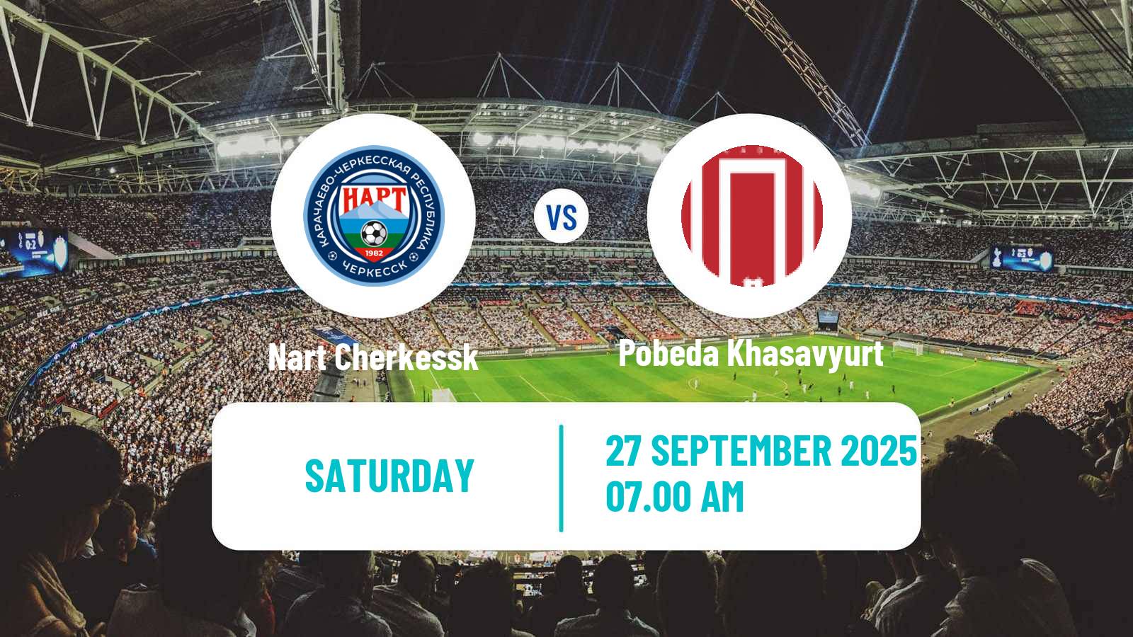 Football FNL 2 Division B Group 1 Nart Cherkessk - Pobeda Khasavyurt