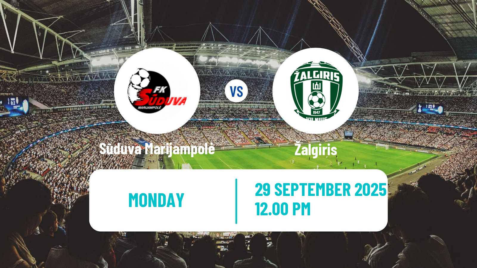 Football Lithuanian A Lyga Sūduva Marijampolė - Žalgiris