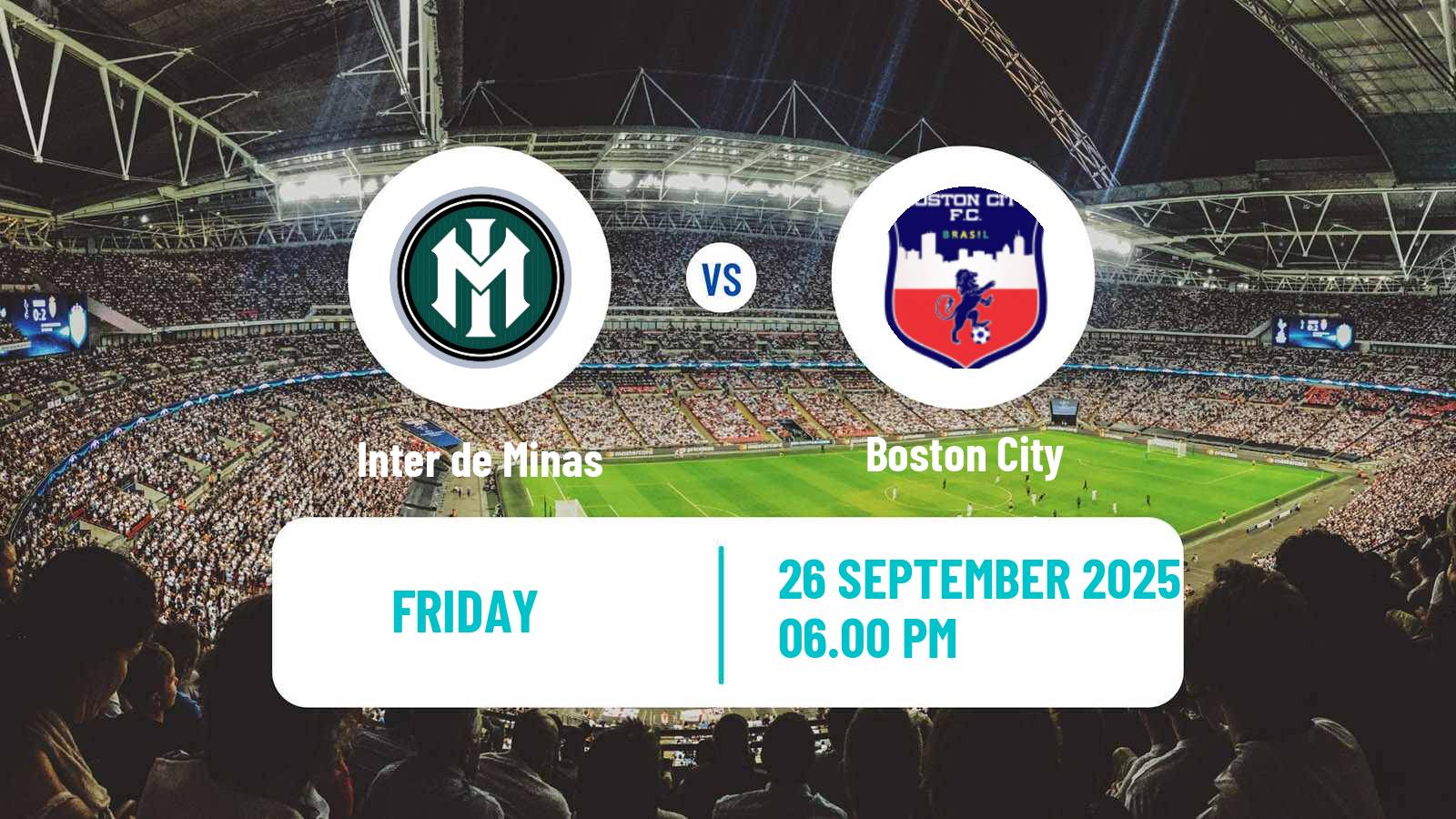 Football Brazilian Mineiro 3 Inter de Minas - Boston City