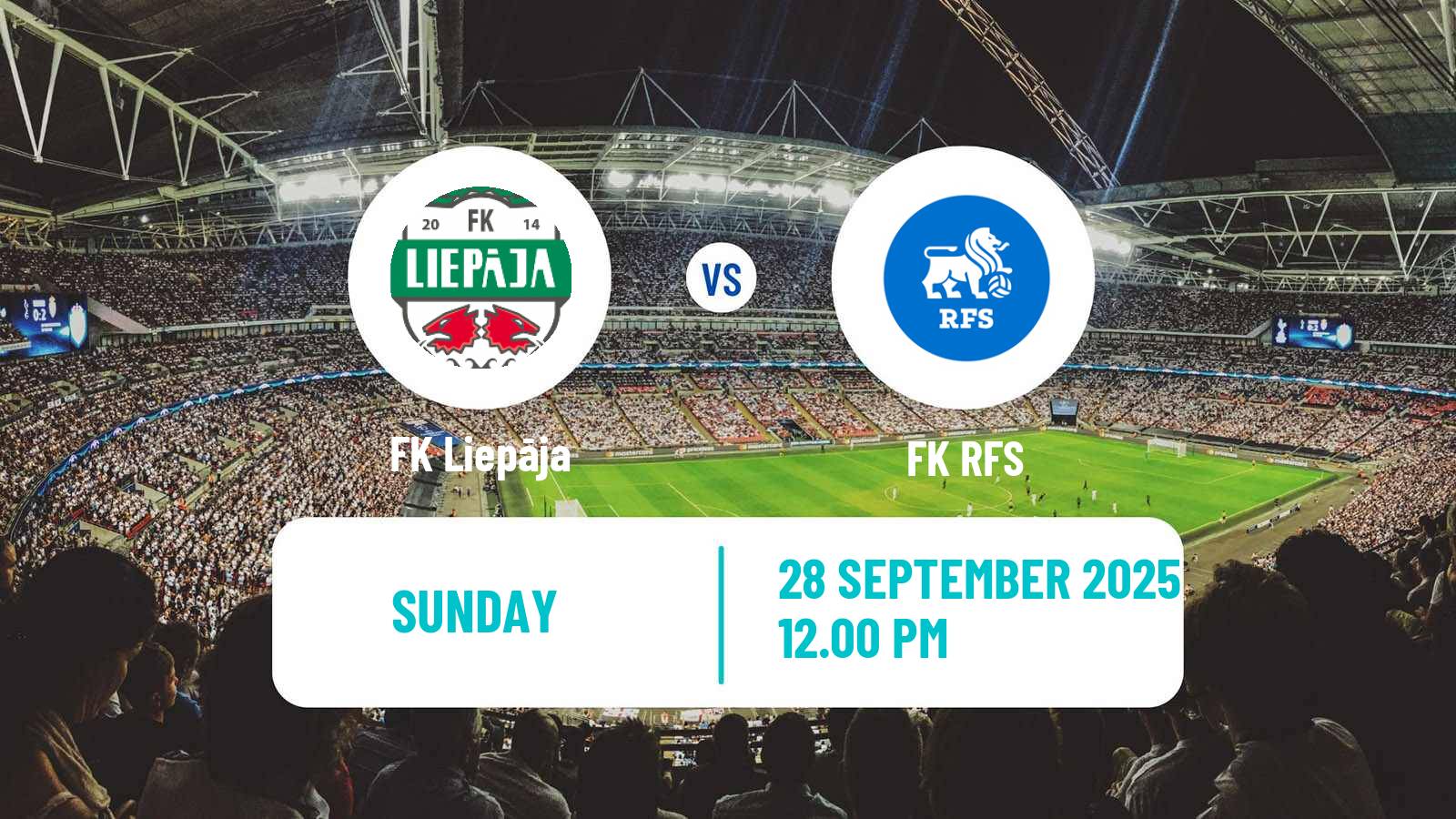 Football Latvian Virsliga Liepāja - RFS
