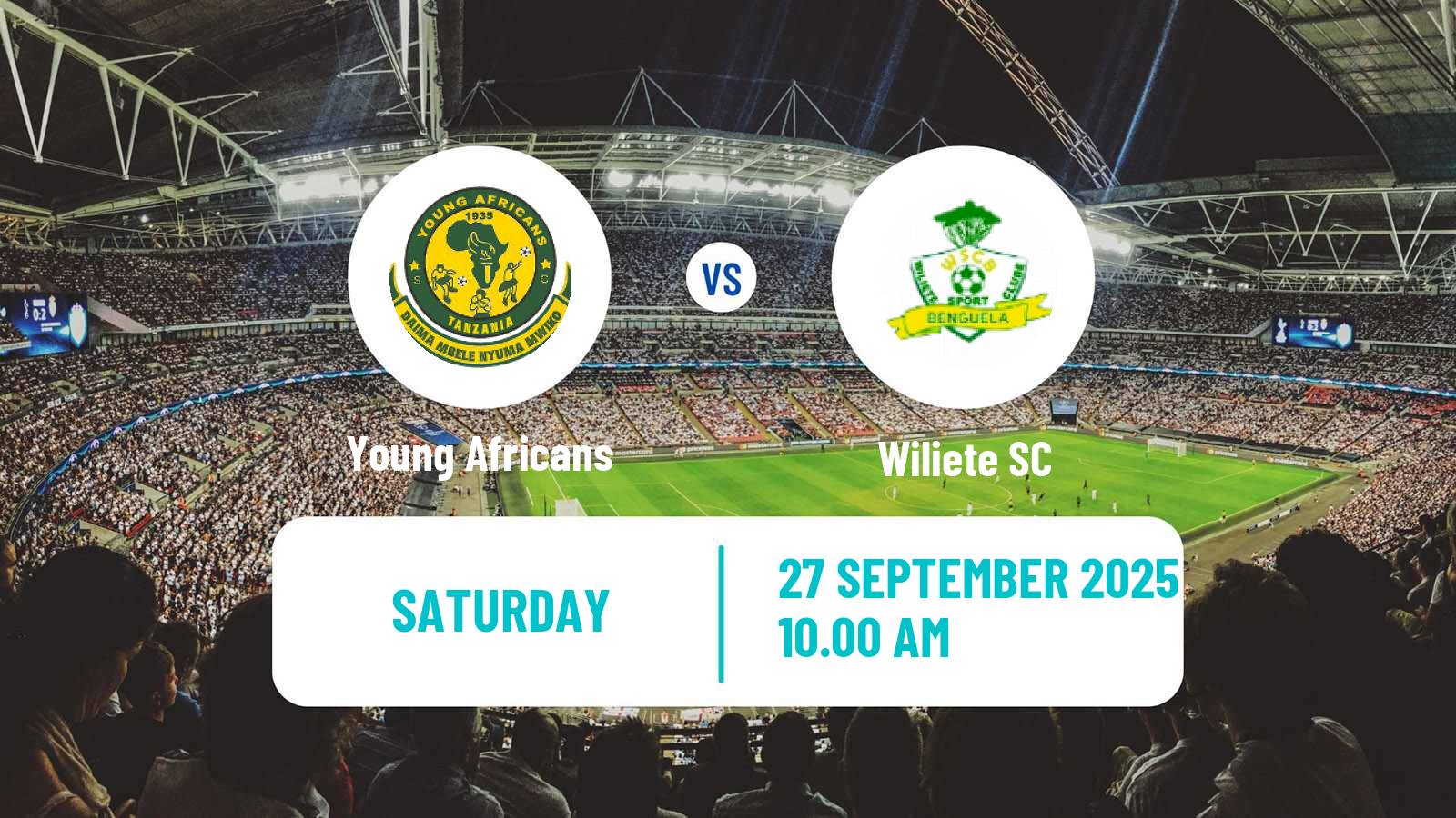 Football CAF Champions League Young Africans - Wiliete