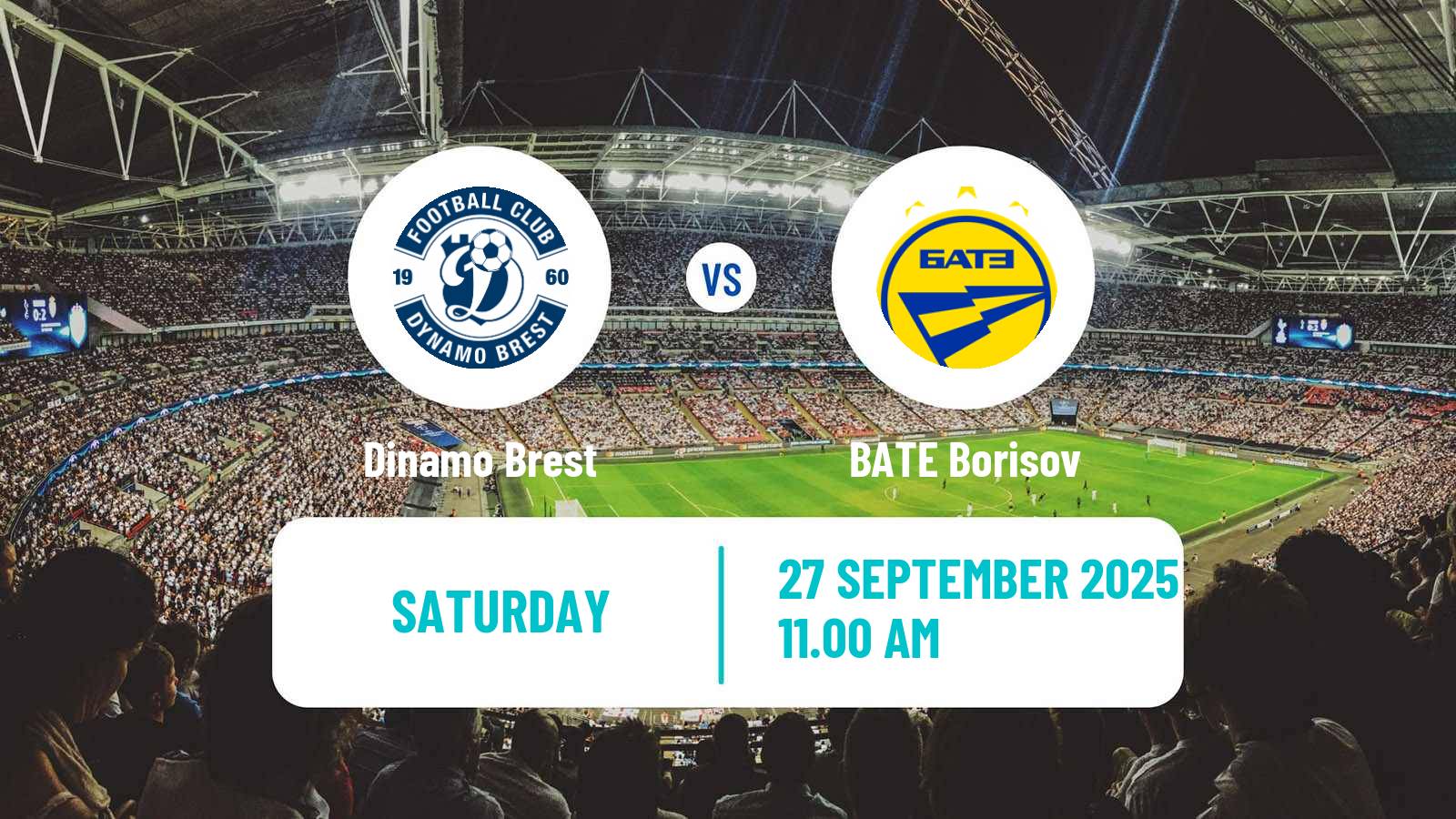 Football Belarusian Vysshaya Liga Dinamo Brest - BATE Borisov