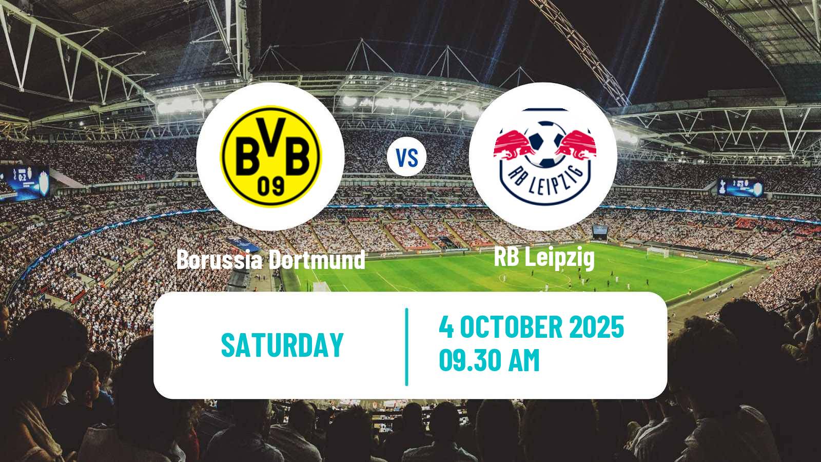 Football German Bundesliga Borussia Dortmund - RB Leipzig