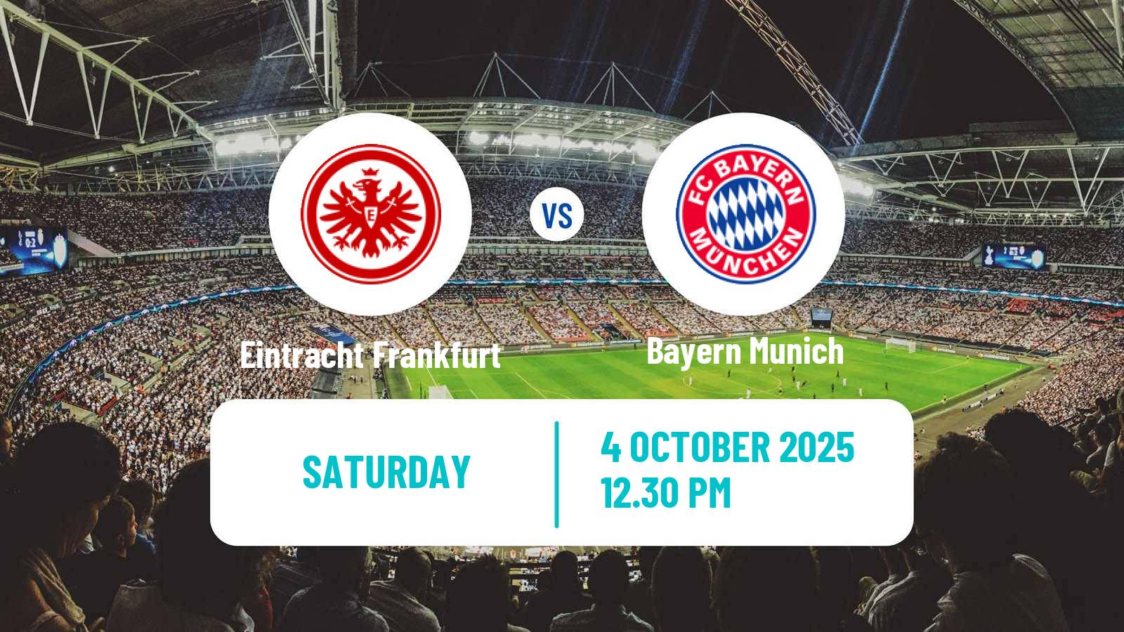 Football German Bundesliga Eintracht Frankfurt - Bayern Munich