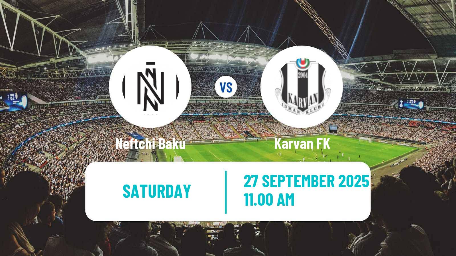 Football Azerbaijan Premier League Neftchi Baku - Karvan