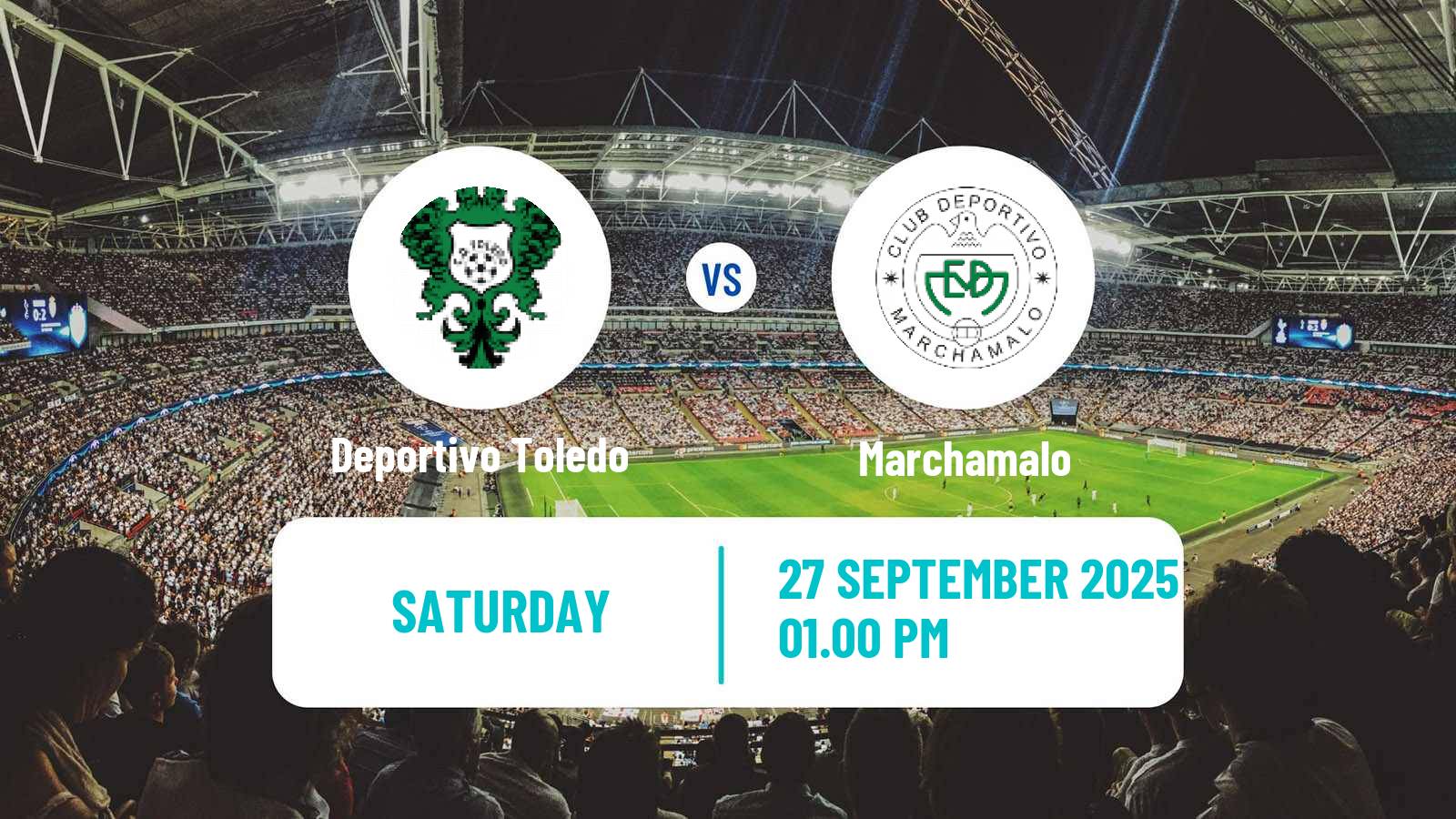 Football Spanish Tercera RFEF - Group 18 Deportivo Toledo - Marchamalo
