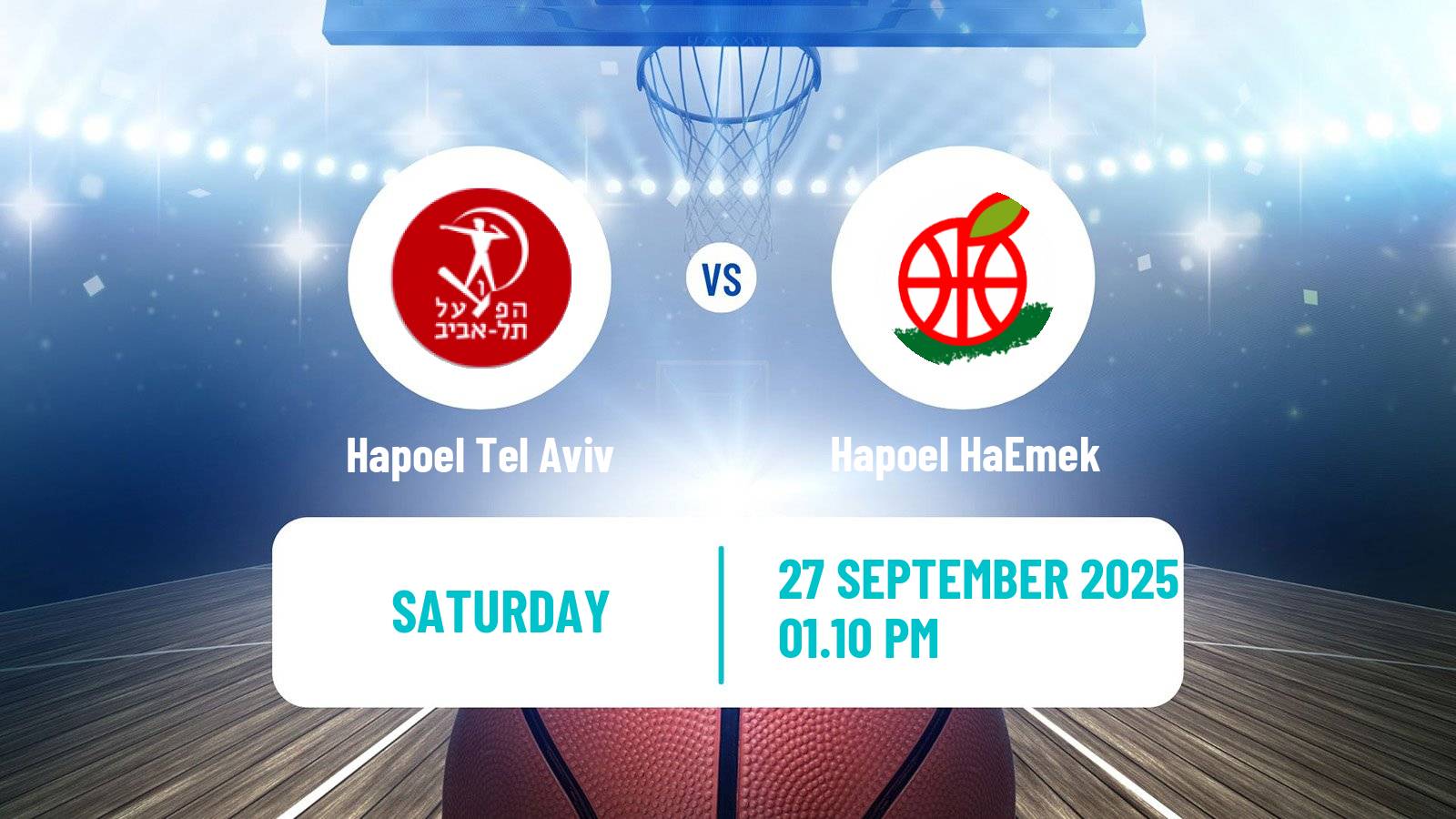 Basketball Israeli League Cup Hapoel Tel Aviv - Hapoel HaEmek
