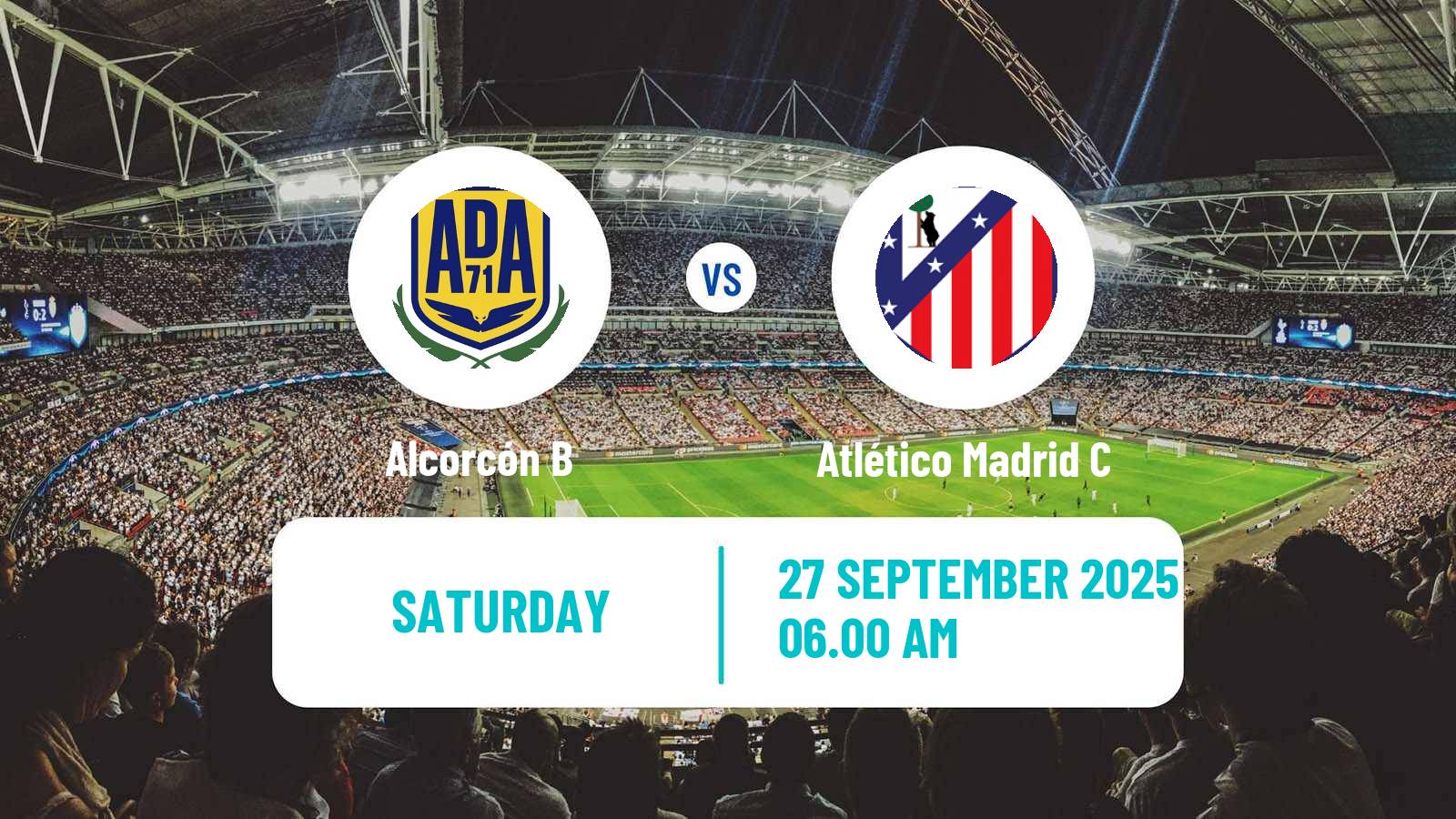 Football Spanish Tercera RFEF - Group 7 Alcorcón B - Atlético Madrid C