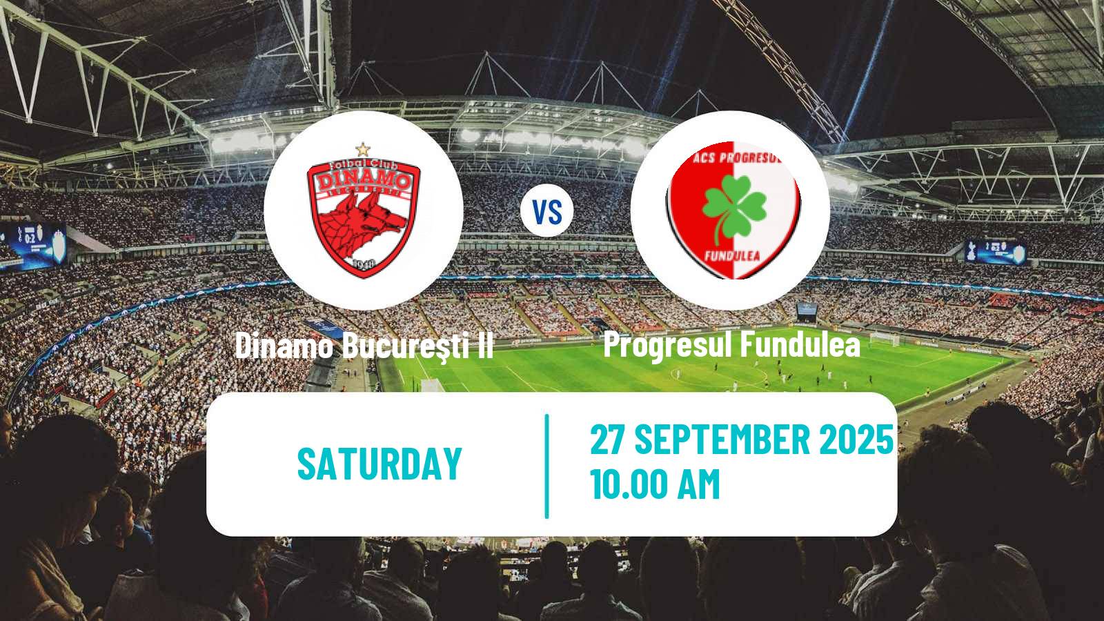 Football Romanian Liga 3 - Seria 3 Dinamo Bucureşti II - Progresul Fundulea