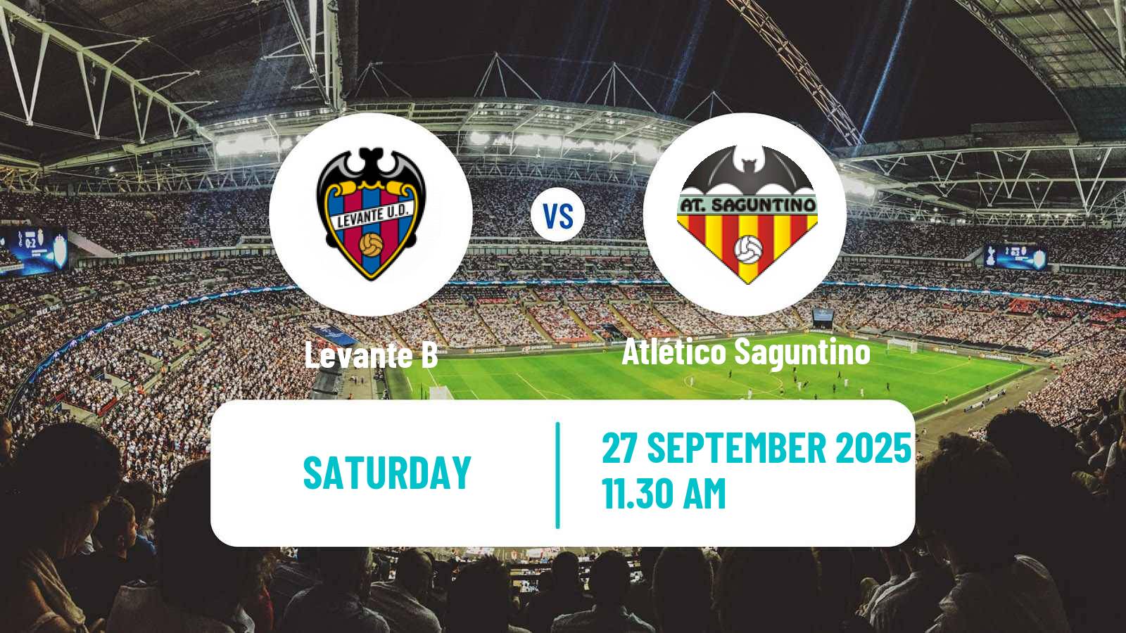 Football Spanish Tercera RFEF - Group 6 Levante B - Atlético Saguntino