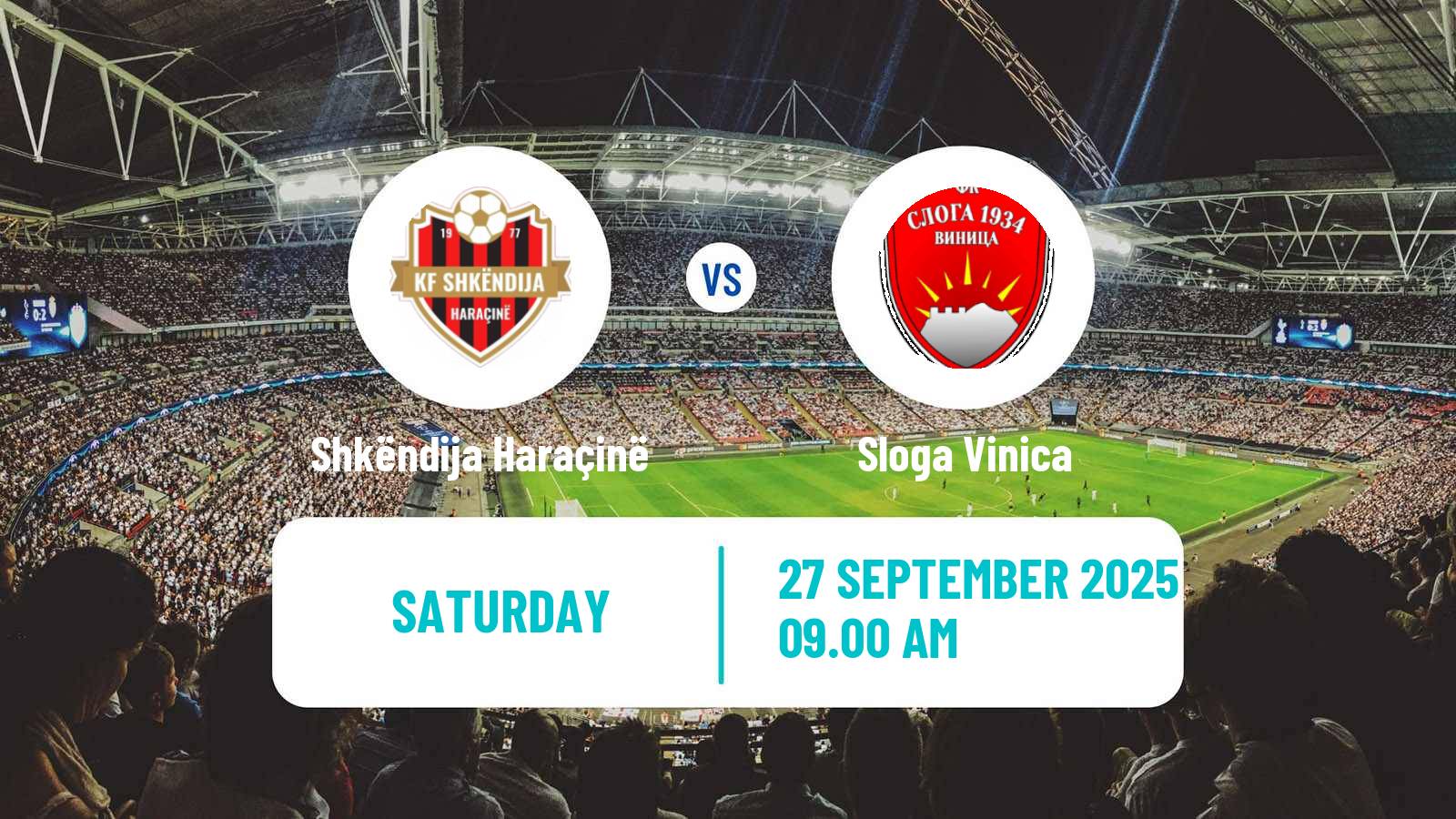 Football North Macedonian 2 MFL Shkëndija Haraçinë - Sloga Vinica