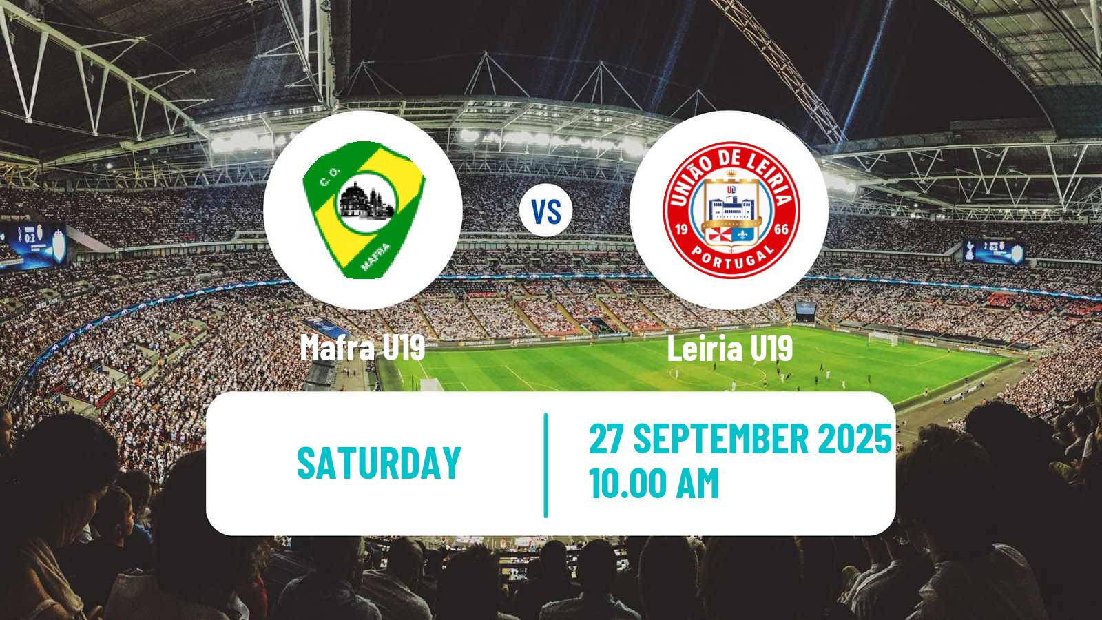 Football Portuguese Campeonato Nacional U19 Mafra U19 - Leiria U19