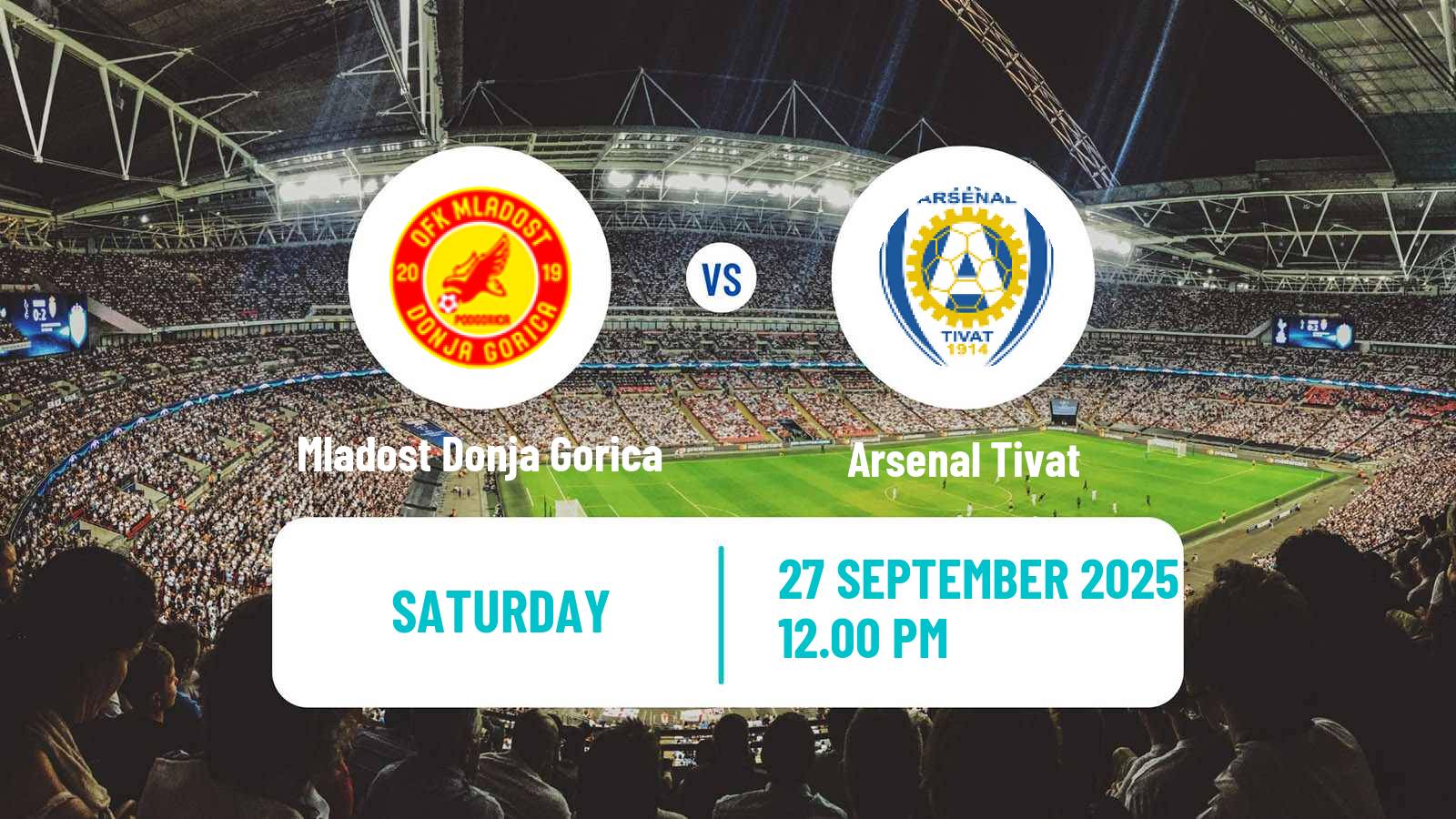 Football Montenegrin First League Mladost Donja Gorica - Arsenal Tivat