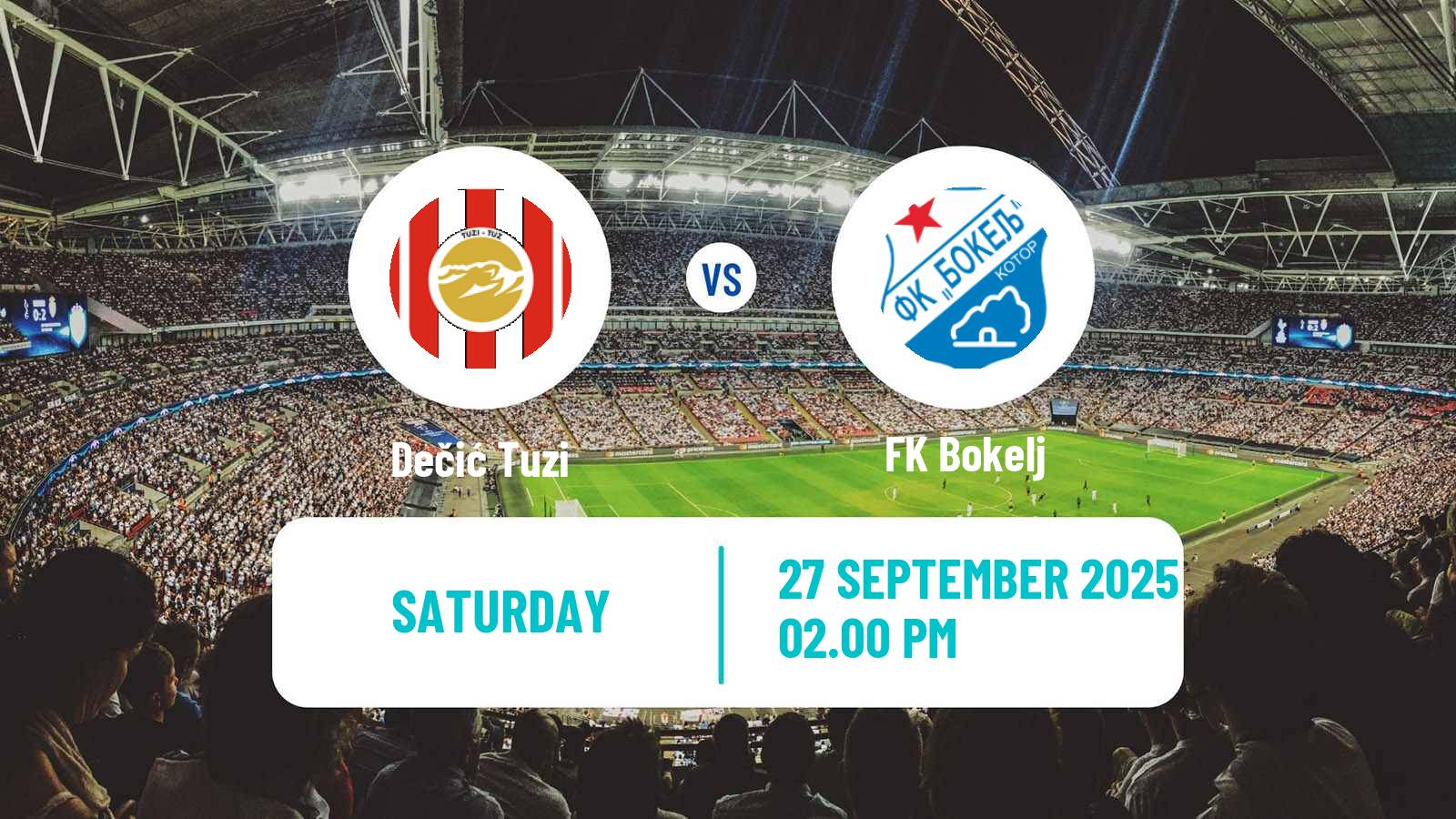Football Montenegrin First League Dečić Tuzi - Bokelj