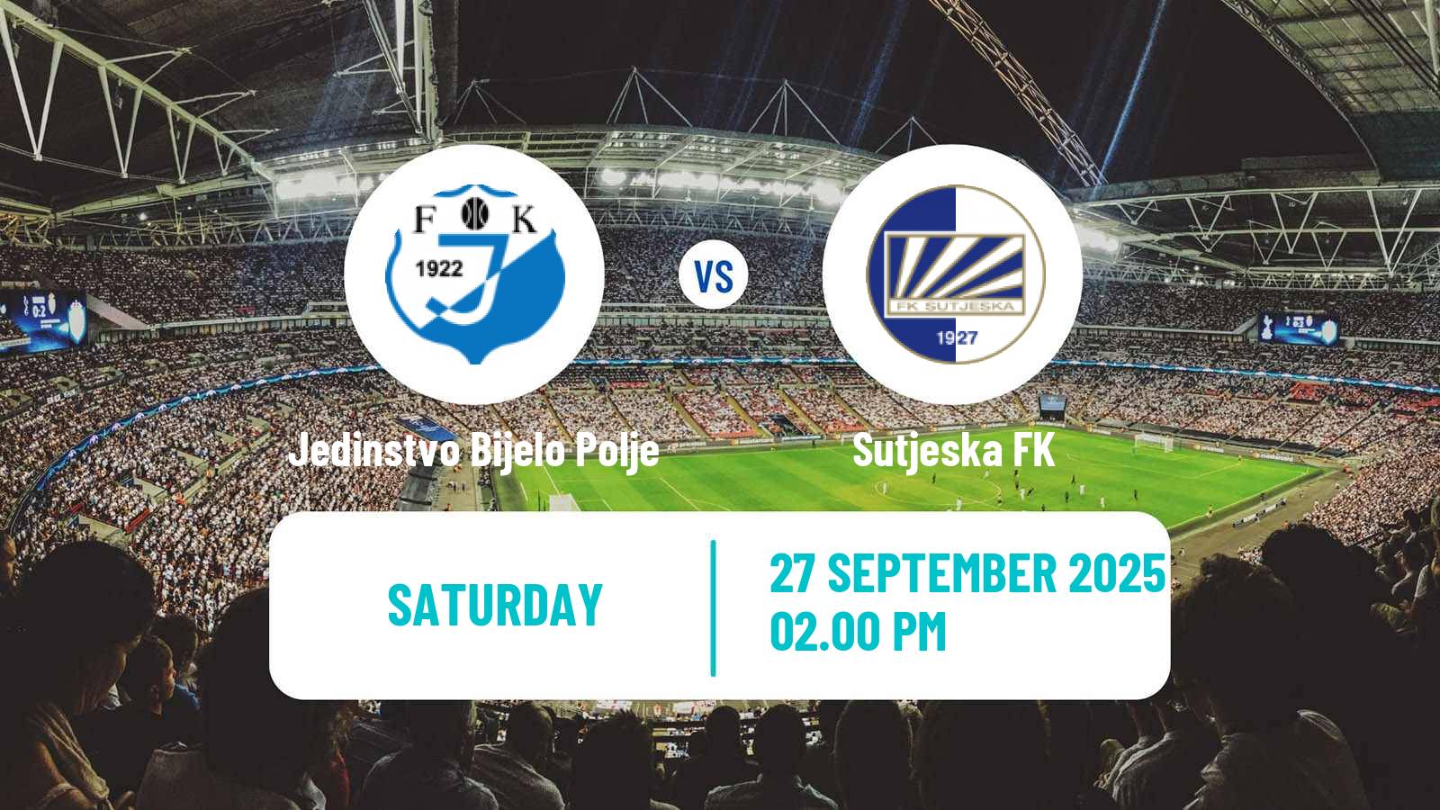 Football Montenegrin First League Jedinstvo Bijelo Polje - Sutjeska