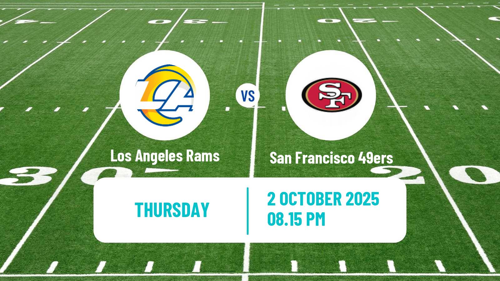 American football NFL Los Angeles Rams - San Francisco 49ers