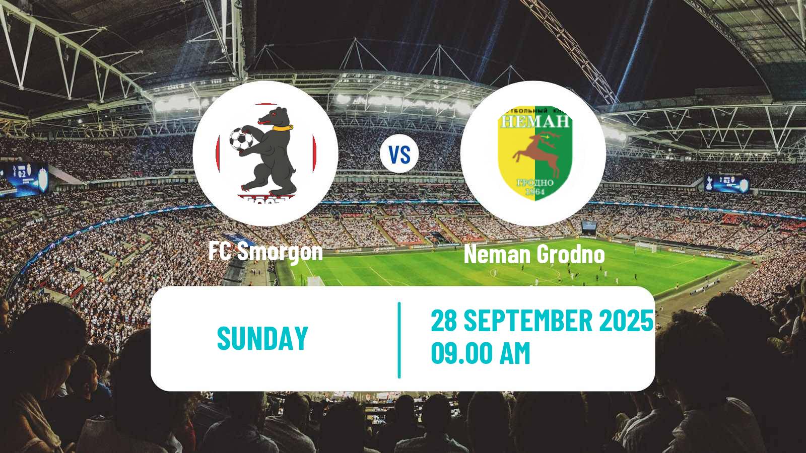 Football Belarusian Vysshaya Liga Smorgon - Neman Grodno