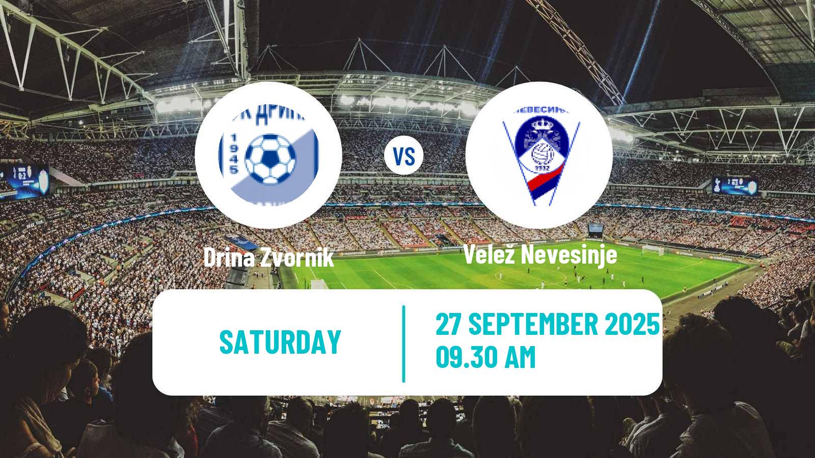 Football Bosnian Prva Liga RS Drina Zvornik - Velež Nevesinje