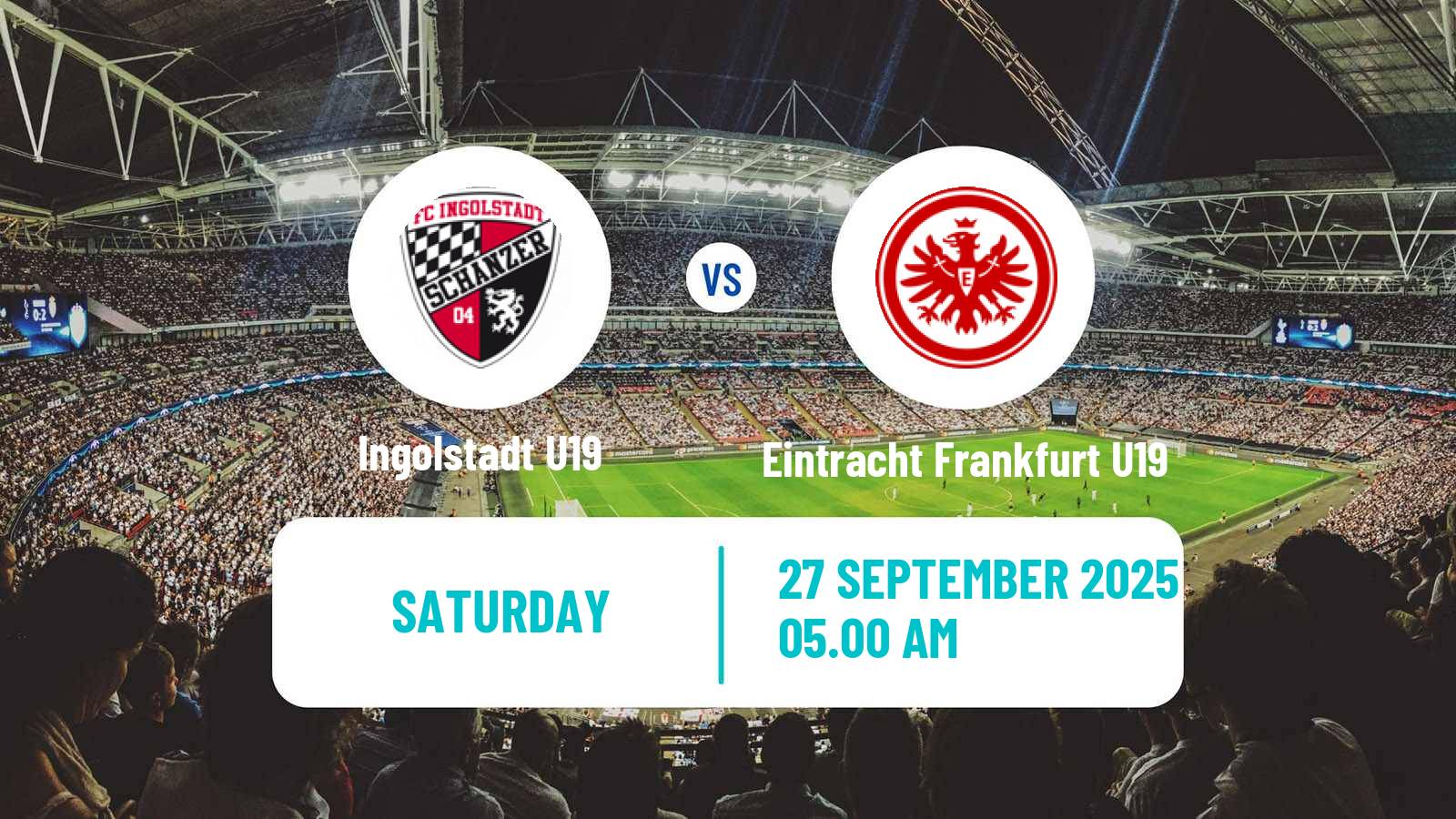 Football German DFB Youth League Ingolstadt U19 - Eintracht Frankfurt U19