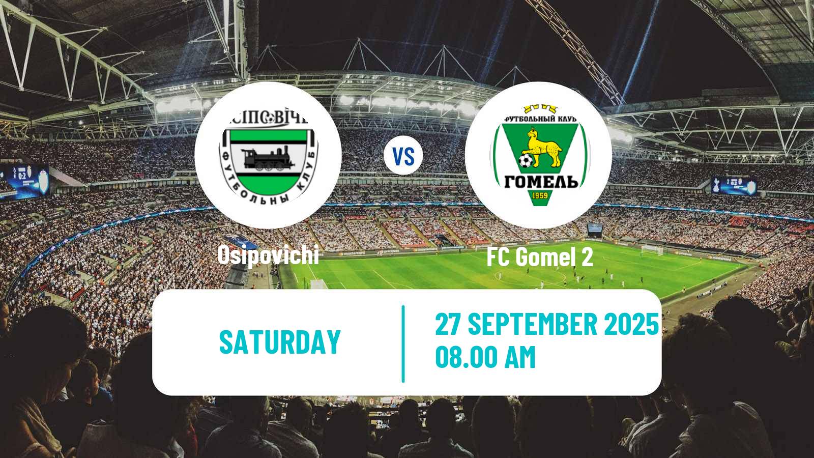 Football Belarusian Pershaya Liga Osipovichi - Gomel 2
