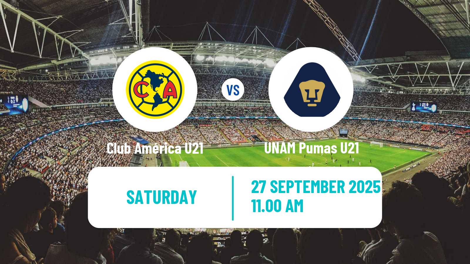 Football Mexican Liga MX U23 Club América U21 - UNAM Pumas U21