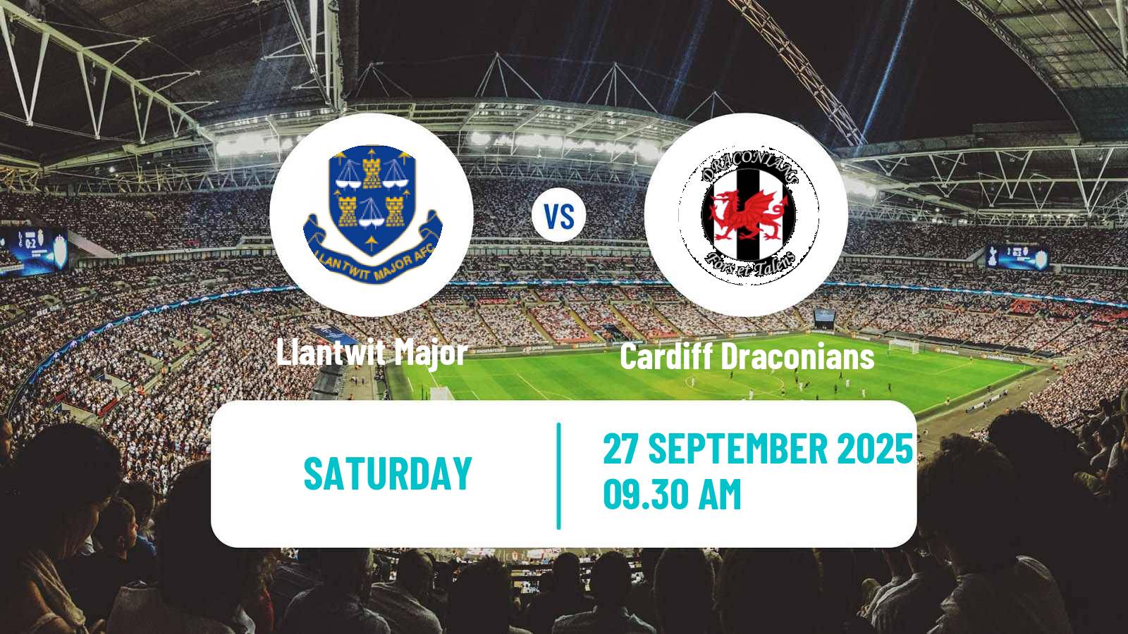 Football Welsh Cymru South Llantwit Major - Cardiff Draconians