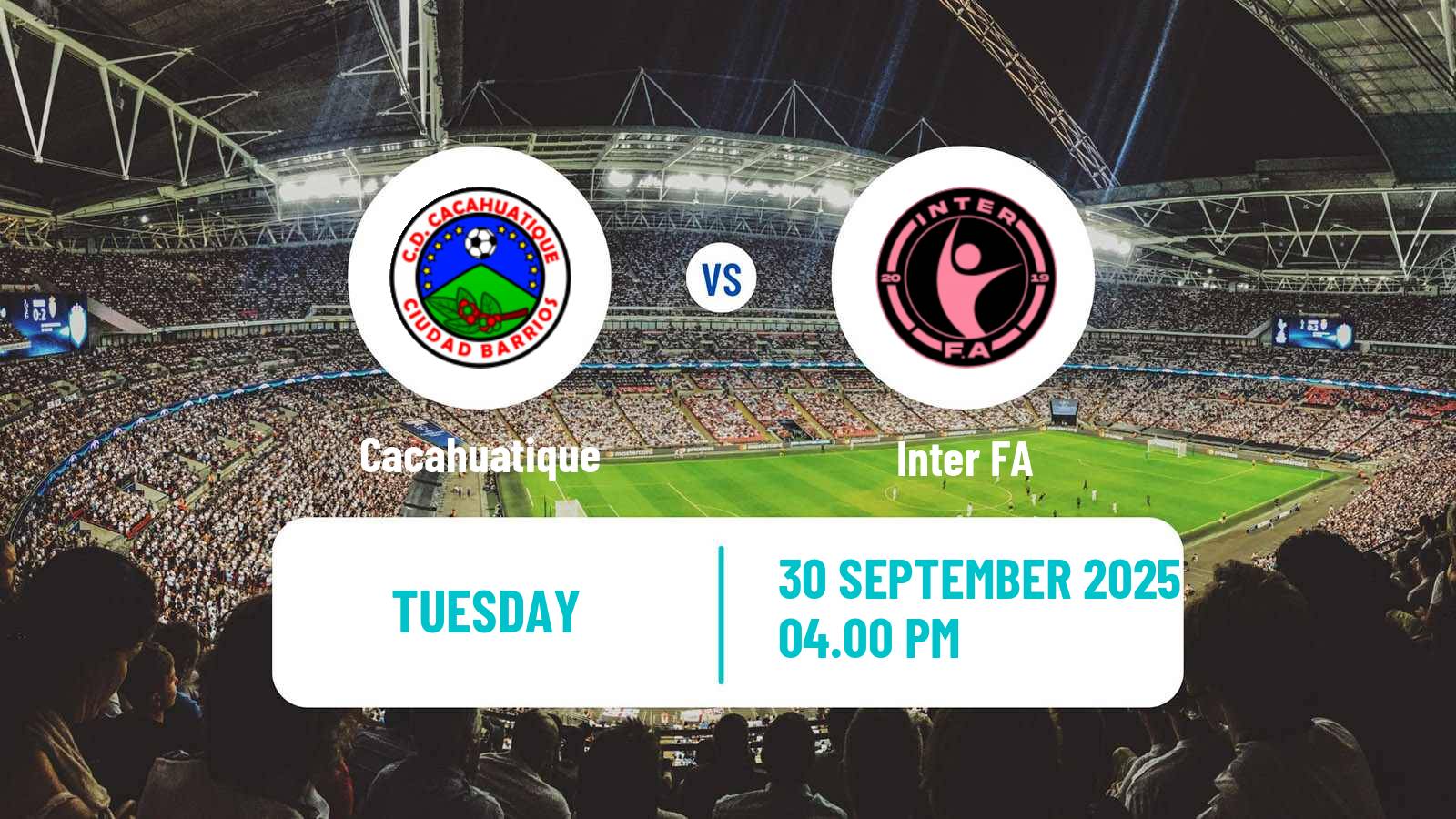 Football El Salvador Primera Division Cacahuatique - Inter FA