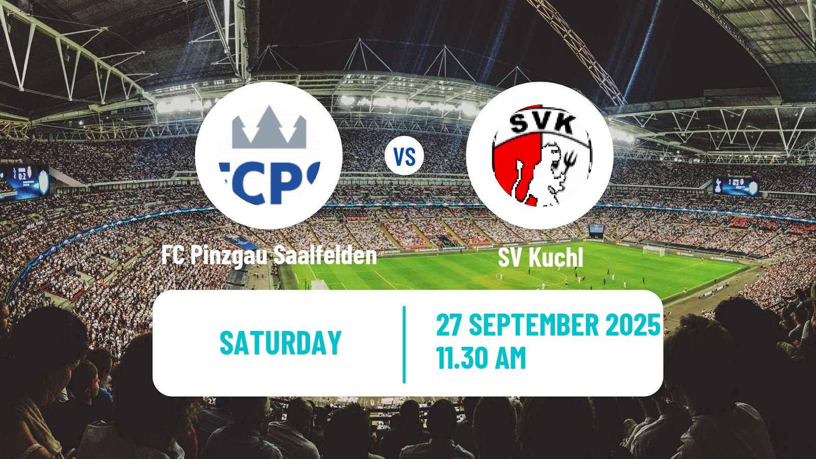 Football Austrian Regionalliga West FC Pinzgau Saalfelden - Kuchl
