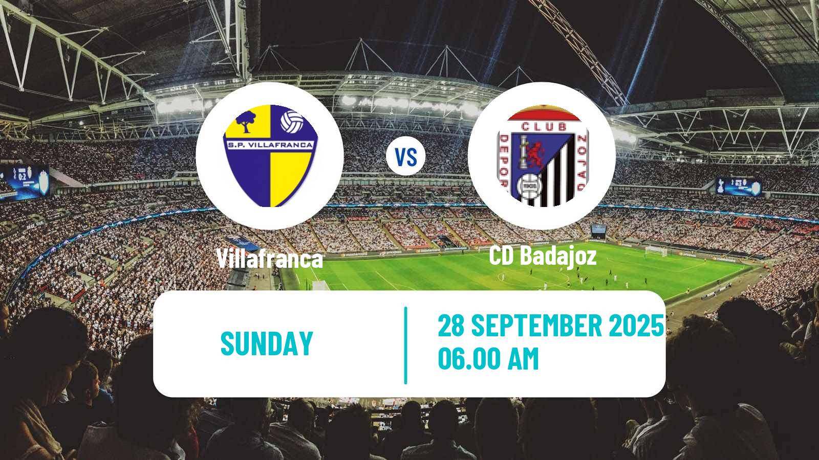 Football Spanish Tercera RFEF - Group 14 Villafranca - Badajoz