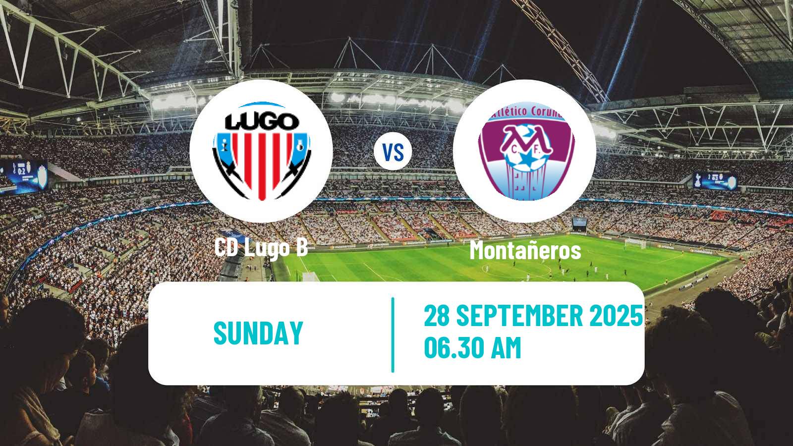 Football Spanish Tercera RFEF - Group 1 Lugo B - Montañeros