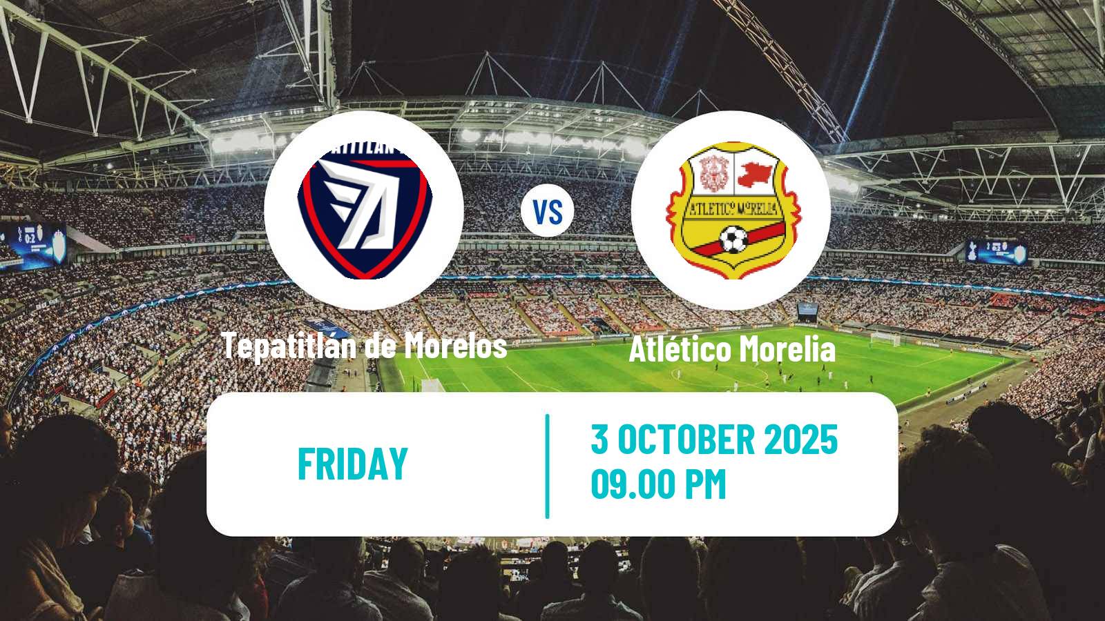 Football Mexican Liga de Expansion MX Tepatitlán de Morelos - Atlético Morelia