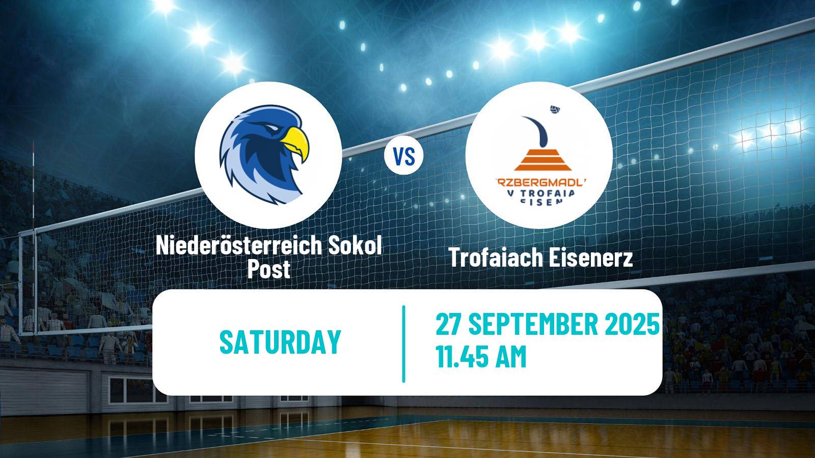 Volleyball Austrian Super Cup Volleyball Women Niederösterreich Sokol Post - Trofaiach Eisenerz