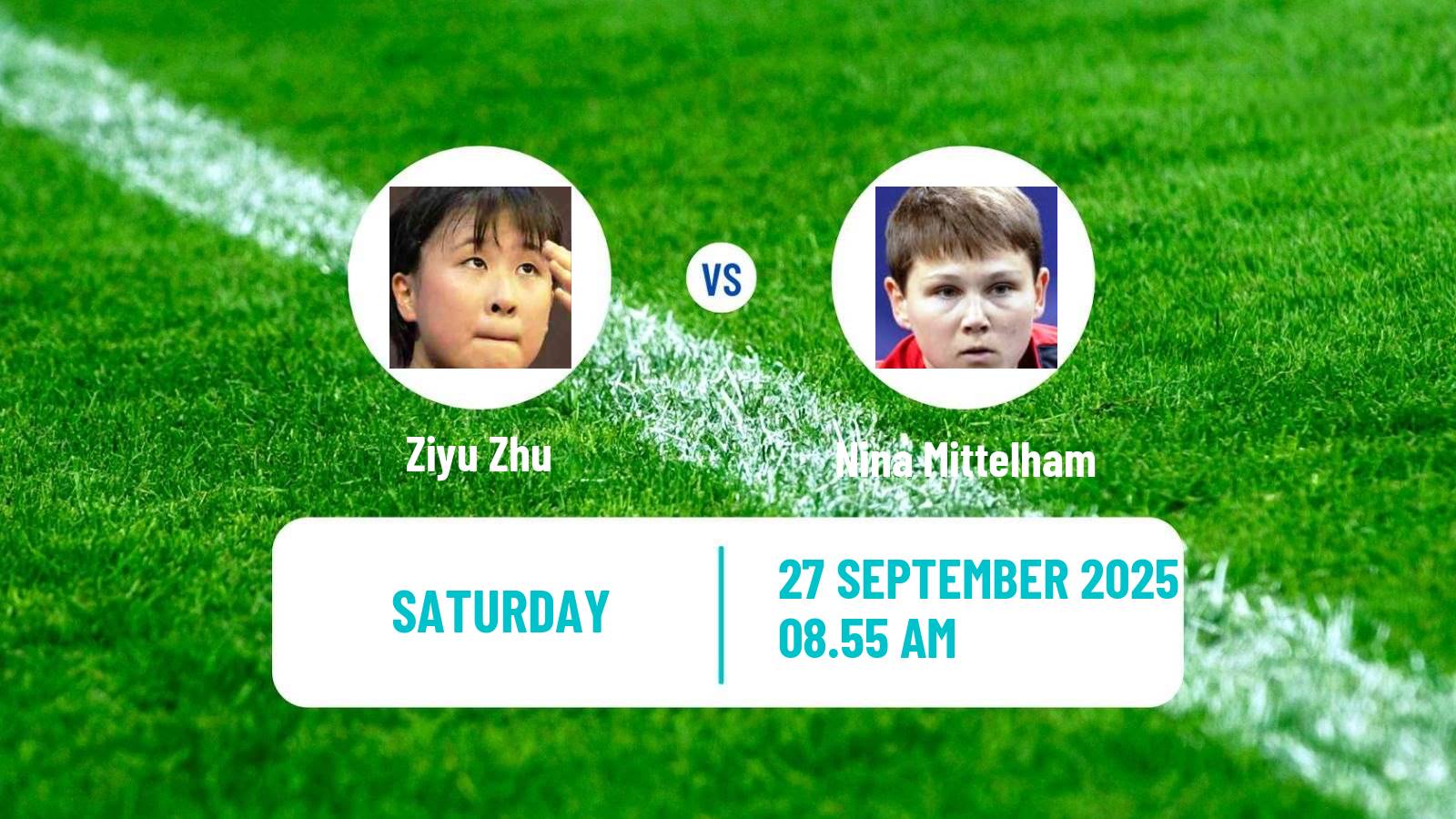 Table tennis China Smash Women Ziyu Zhu - Nina Mittelham