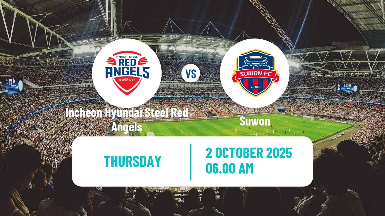 Football South Korean WK League Incheon Hyundai Steel Red Angels - Suwon