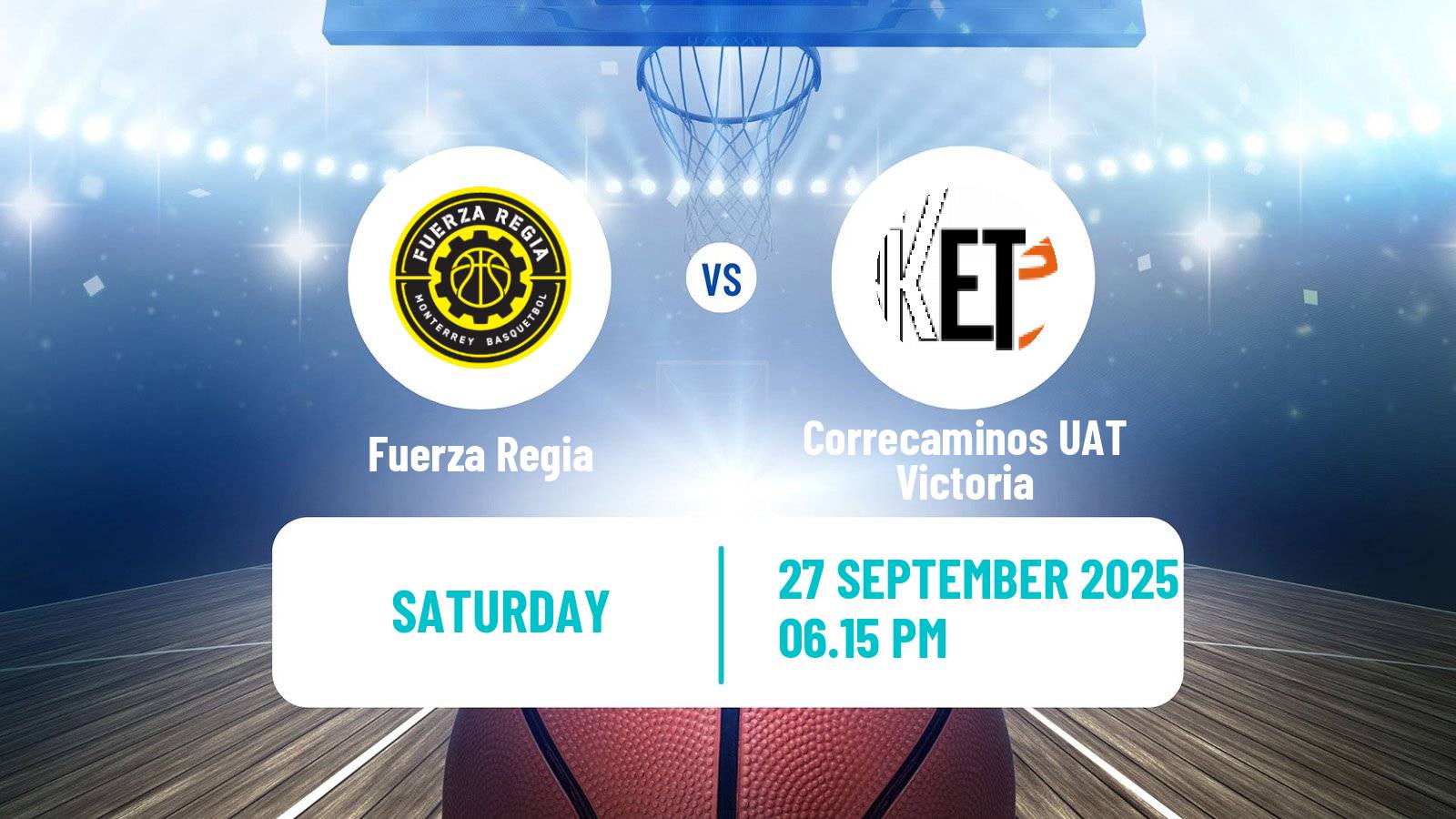 Basketball Mexican LNBP Fuerza Regia - Correcaminos UAT Victoria
