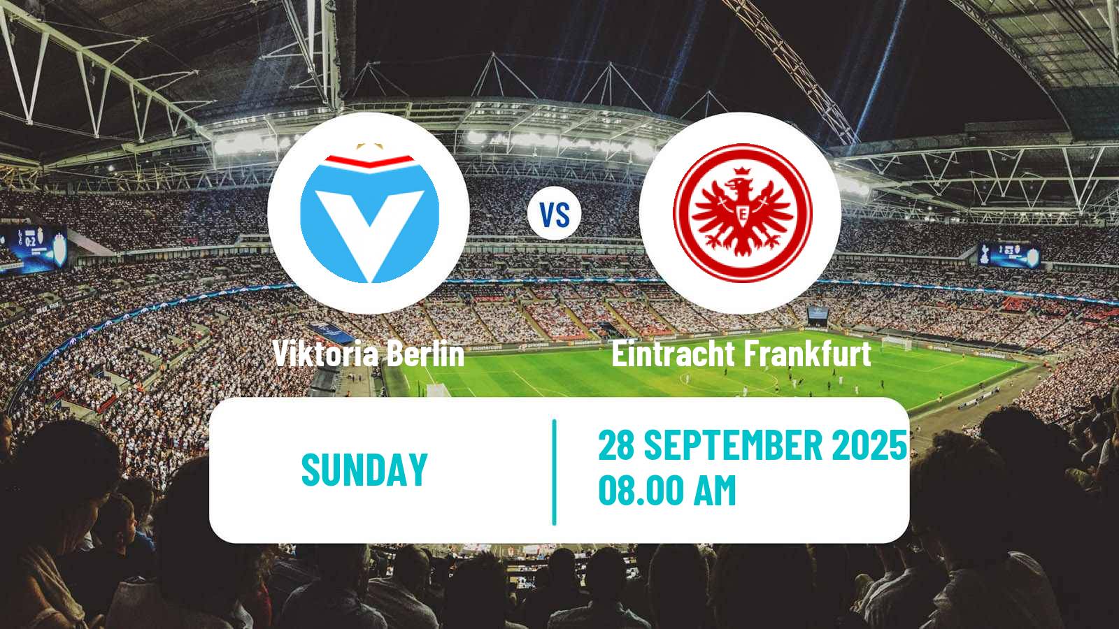 Football German DFB Pokal Women Viktoria Berlin - Eintracht Frankfurt