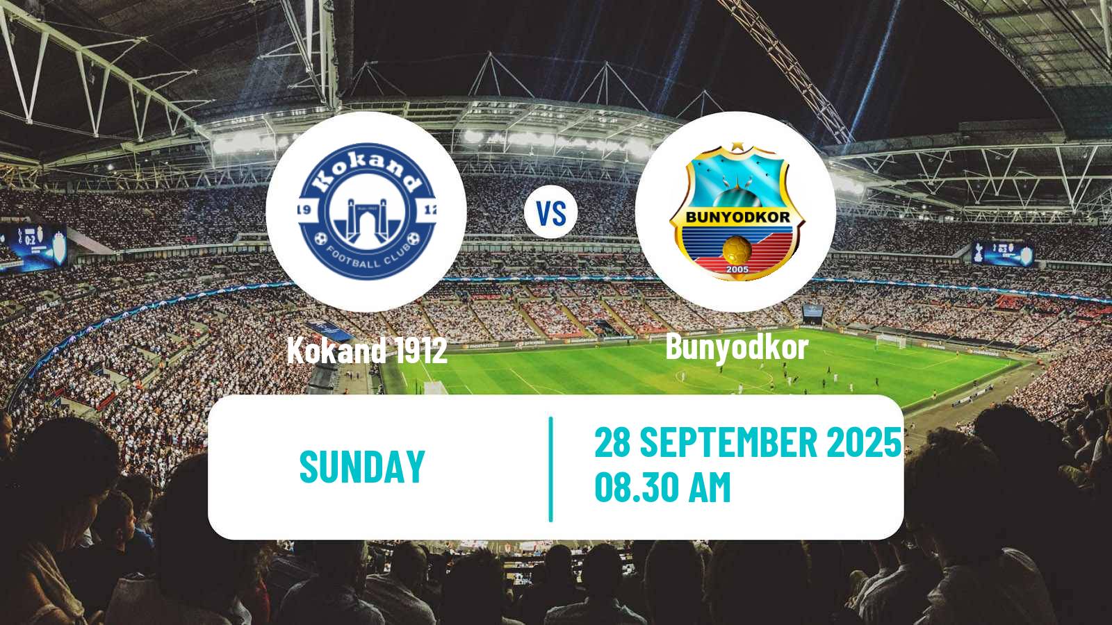 Football Uzbek League Kokand 1912 - Bunyodkor