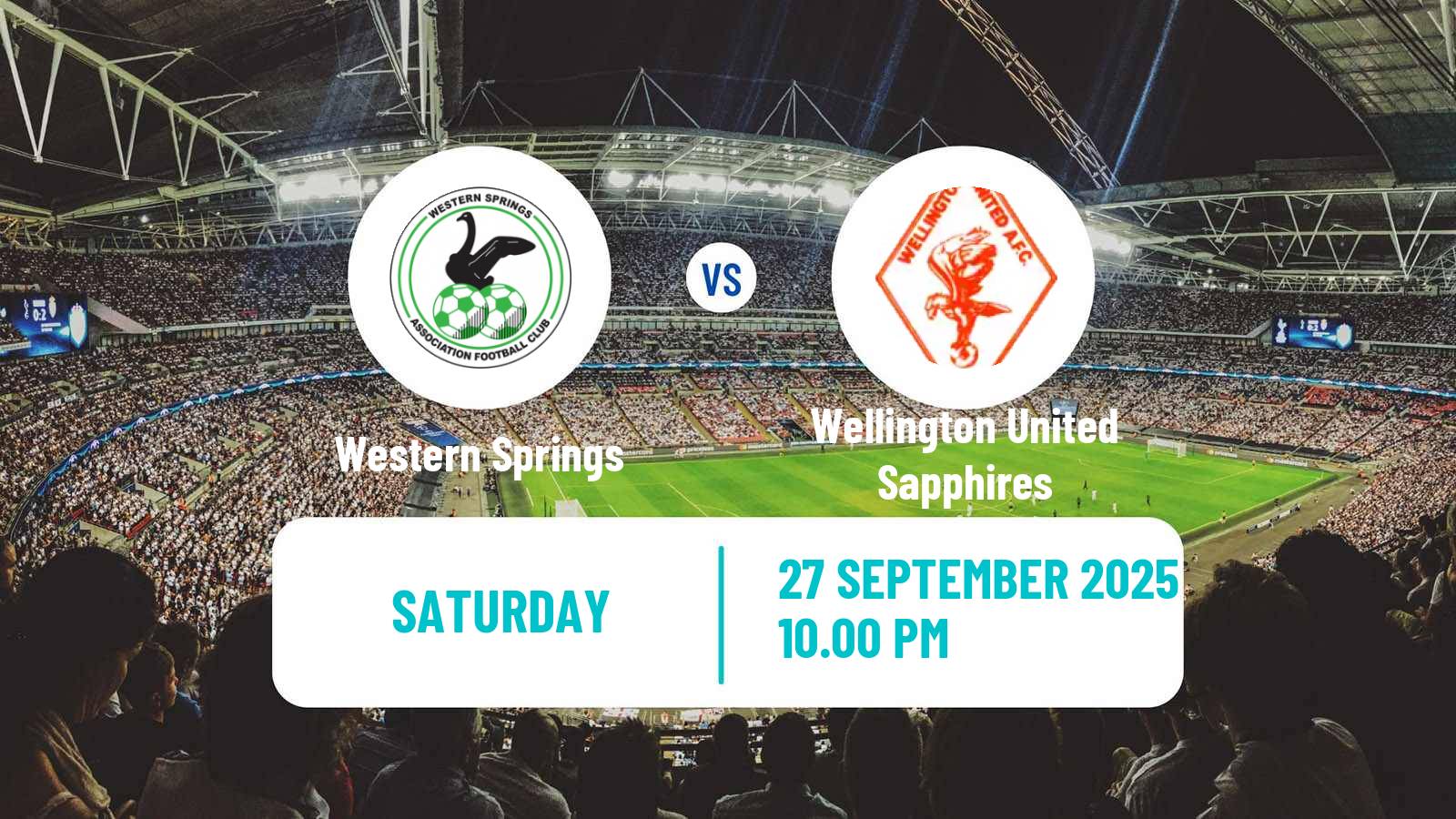 Football New Zealand National League Women Western Springs - Wellington United Sapphires